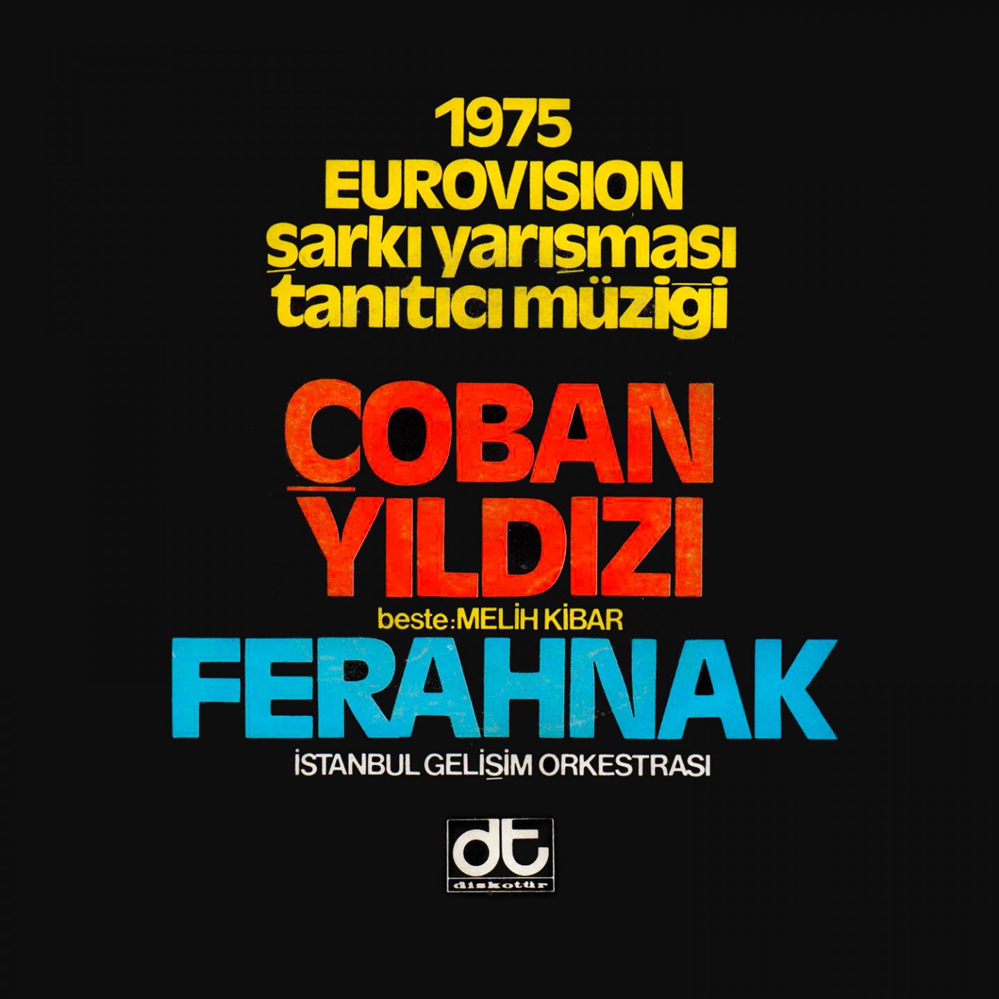 Çoban Yıldızı / Ferahnak (1975 Eurovision Şarkı Yarışması Tanıtıcı Müziği)