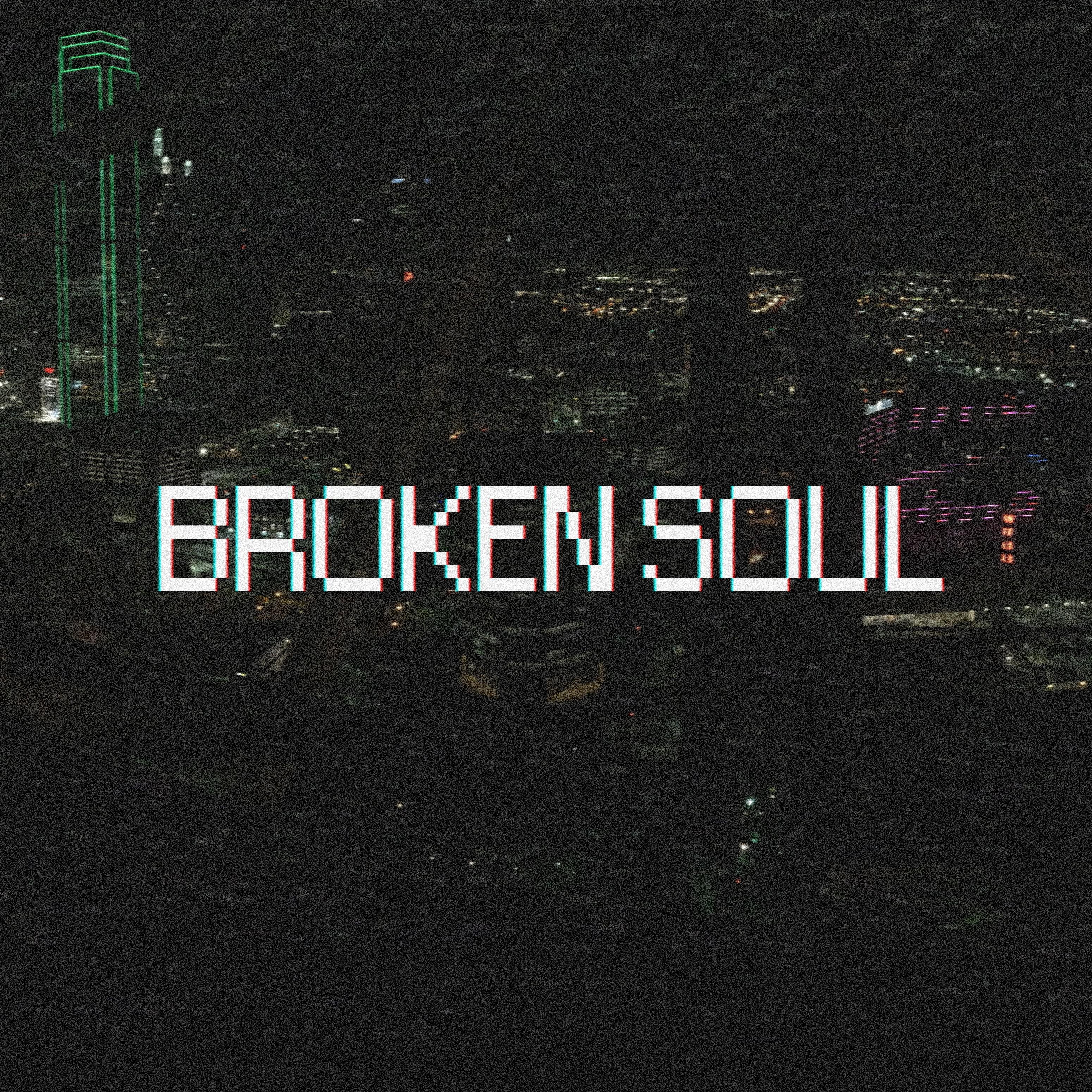 Broken Soul