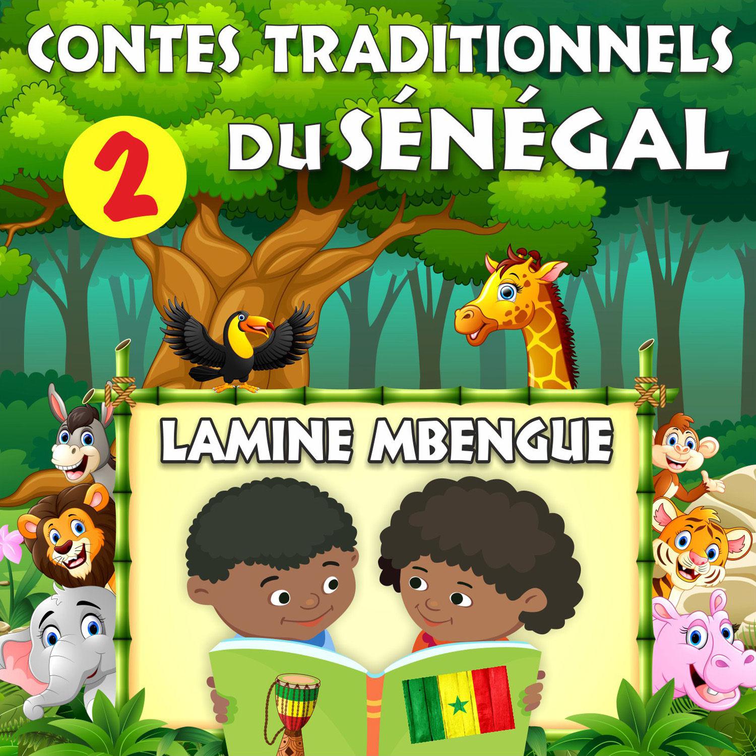 Contes traditionnels du Sénégal - Volume 2