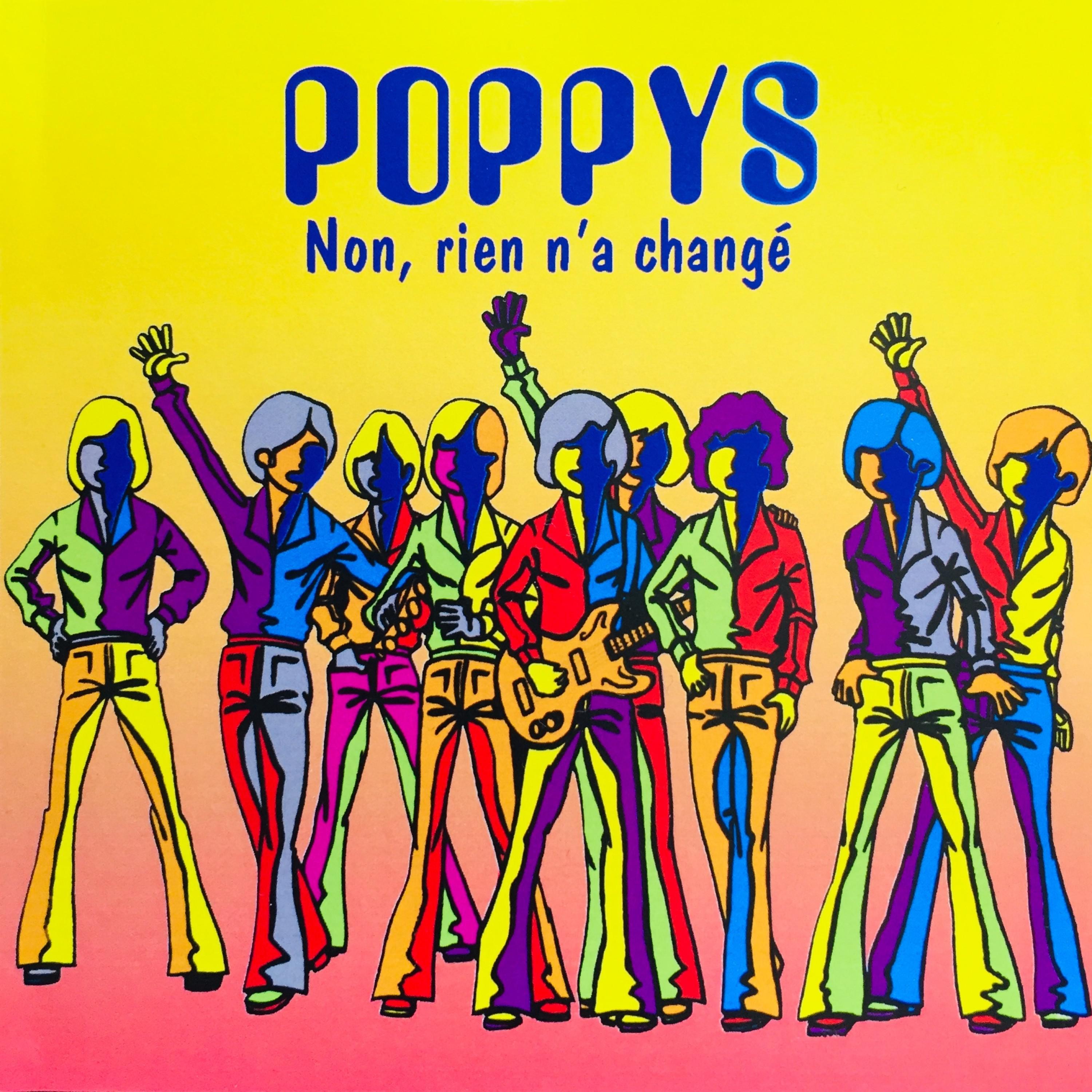 Poppys (Non, rien n'a changé)