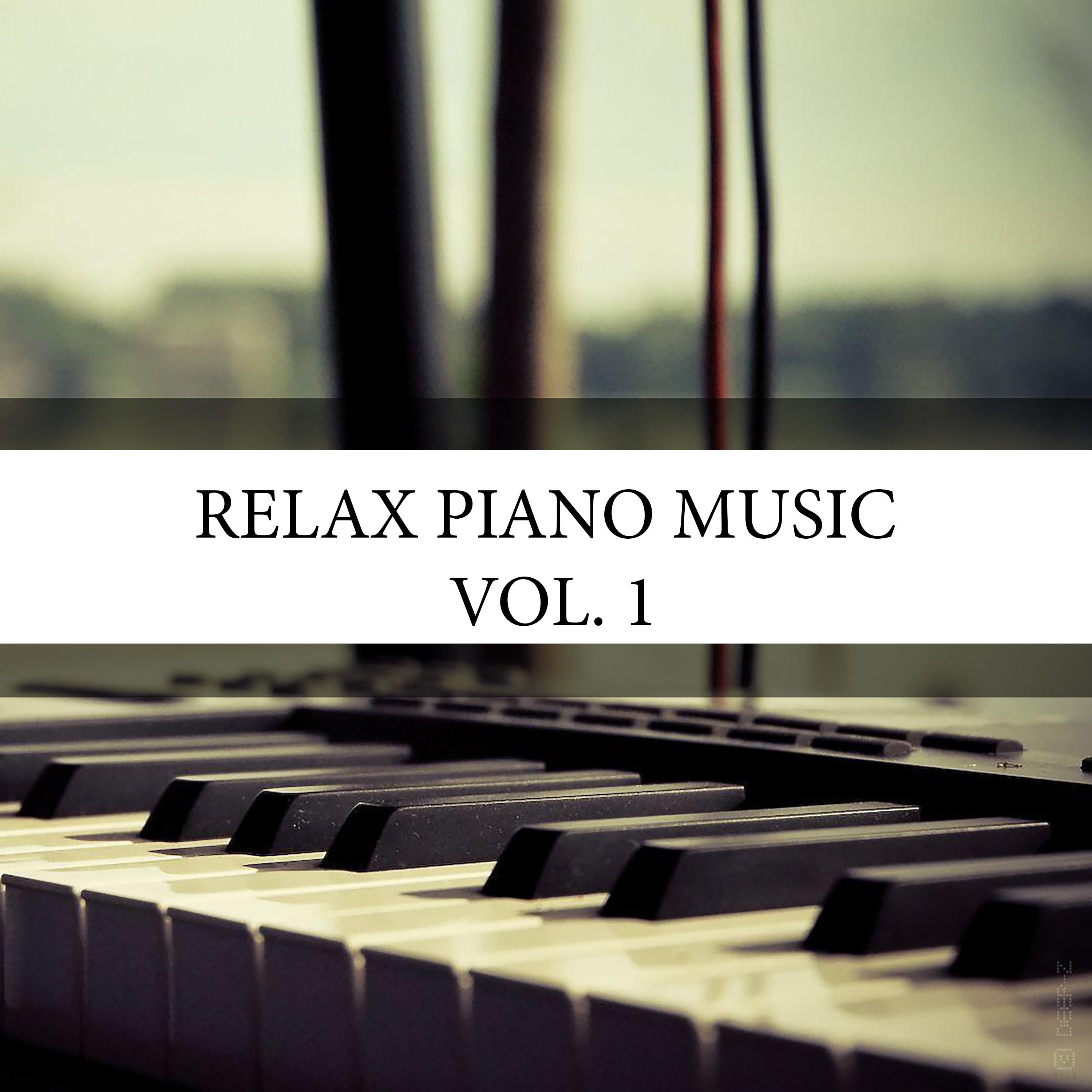 Relax Piano Music, Vol. 1