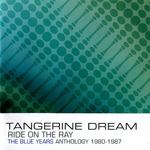 Ride on the Ray - The Blue Years Anthology : 1980-1987