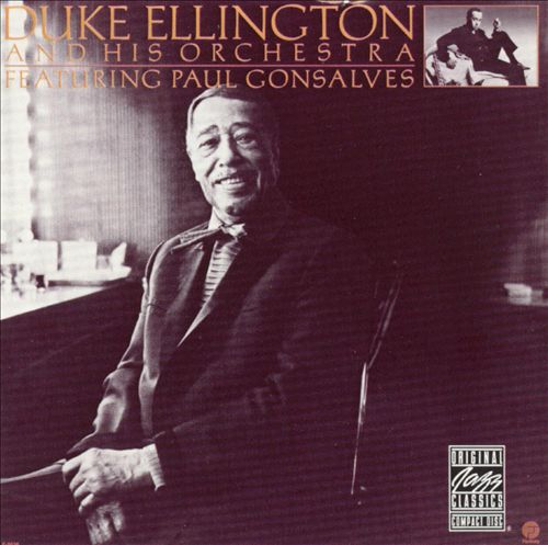 Duke Ellington And His Orchestra Featuring Paul Gonsalves