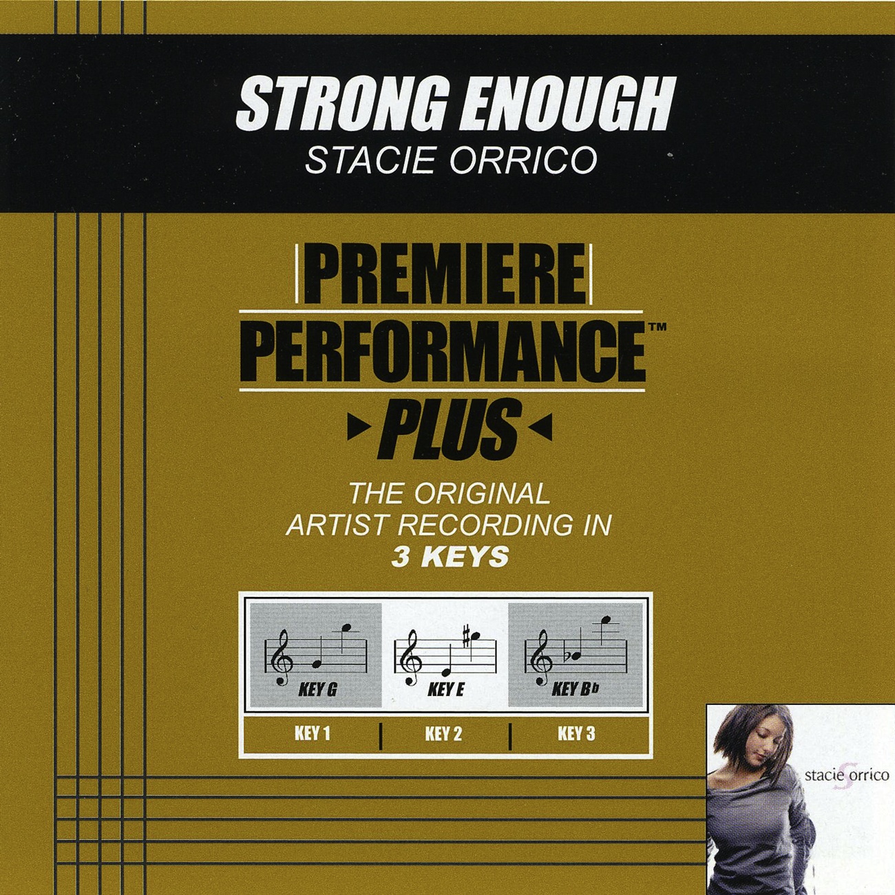 Premiere Performance Plus: Strong Enough