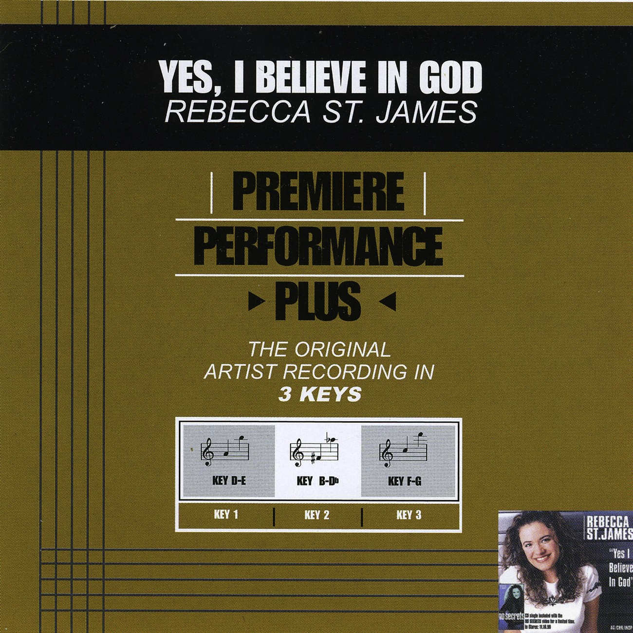 Premiere Performance Plus: Yes, I Believe In God