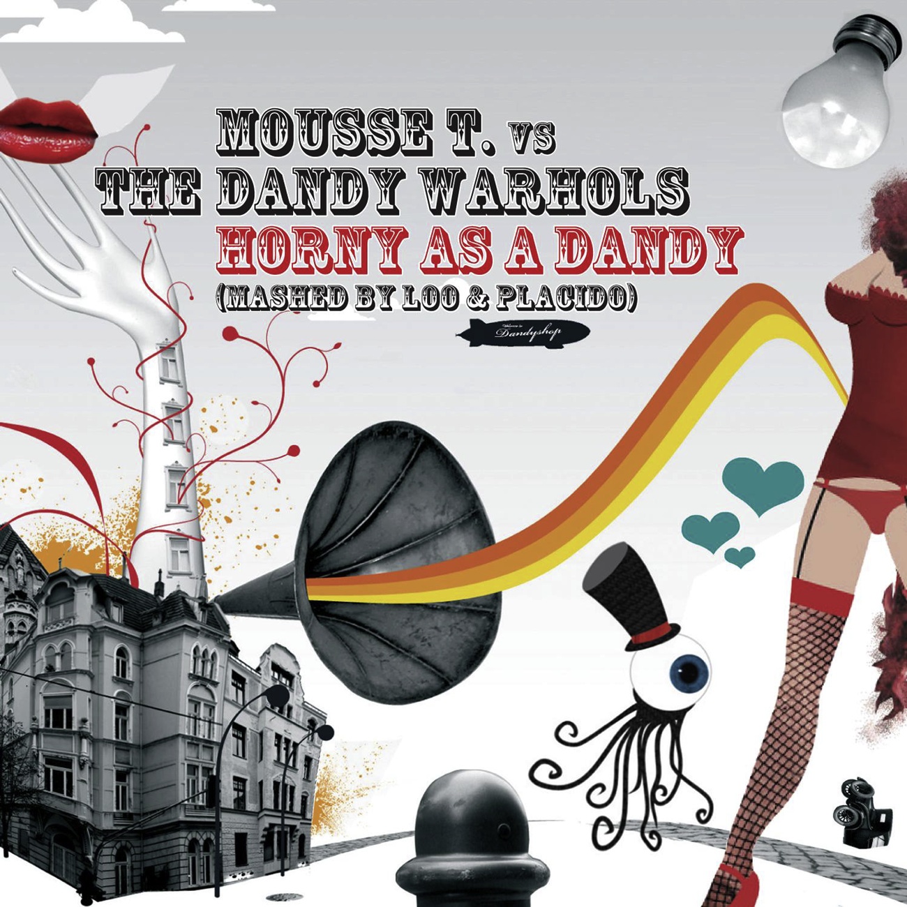 Horny As A Dandy (Mousse T's Radio Mix)