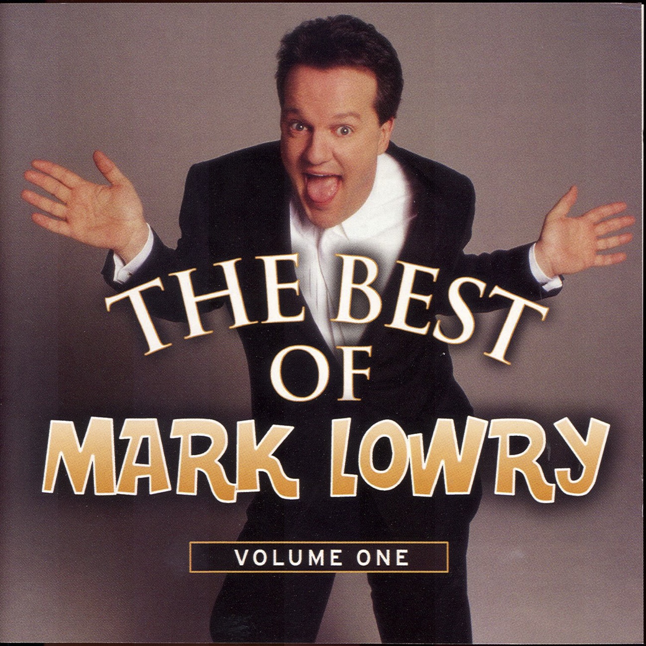 Goin' Up Yonder (The Best Of Mark Lowry - Volume 1 Version)