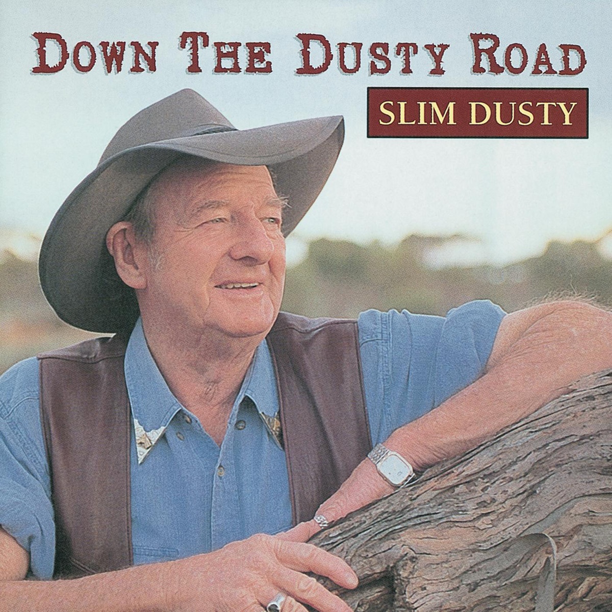 Down The Dusty Road