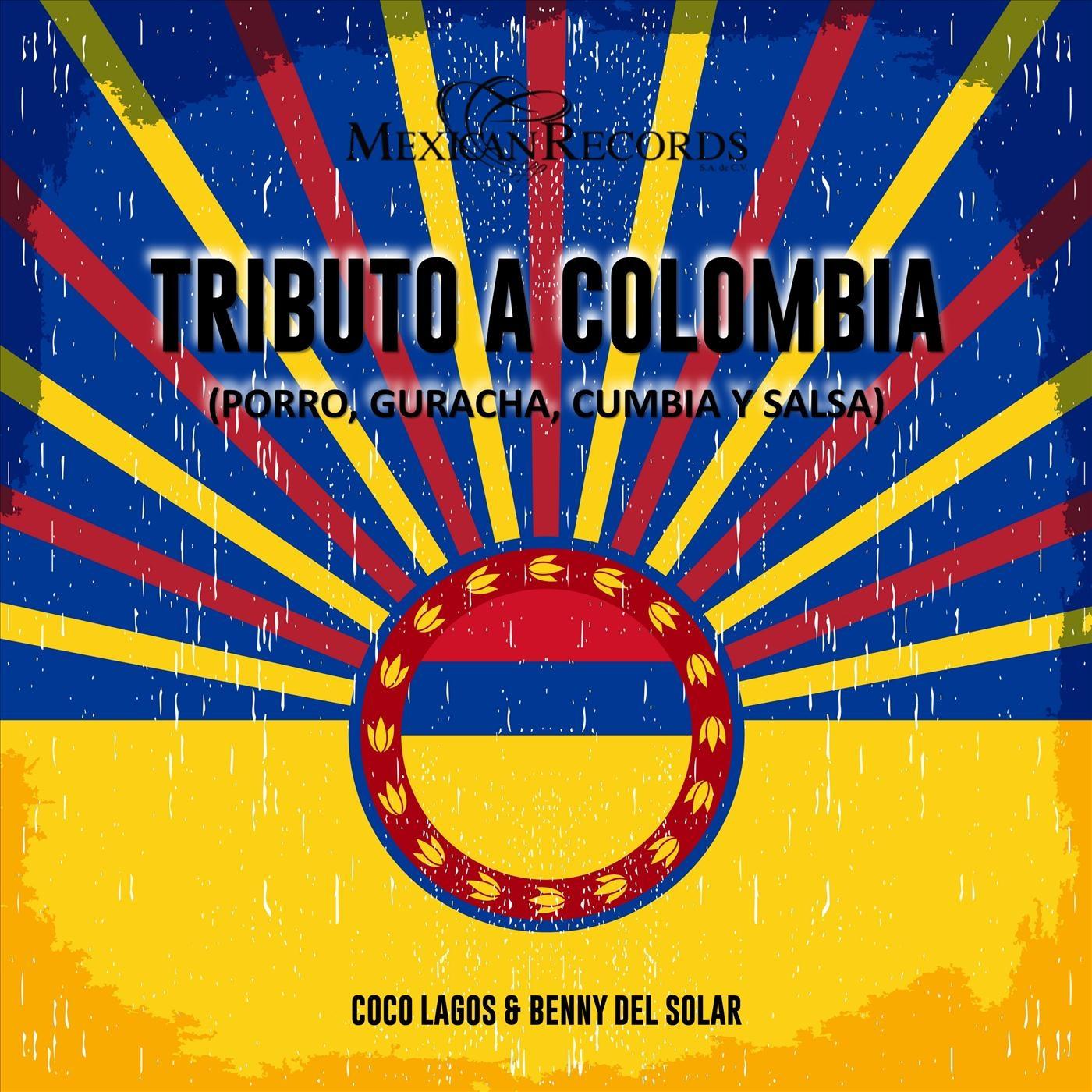 Tributo a Colombia (Porro, Guaracha, Cumbia y Salsa)