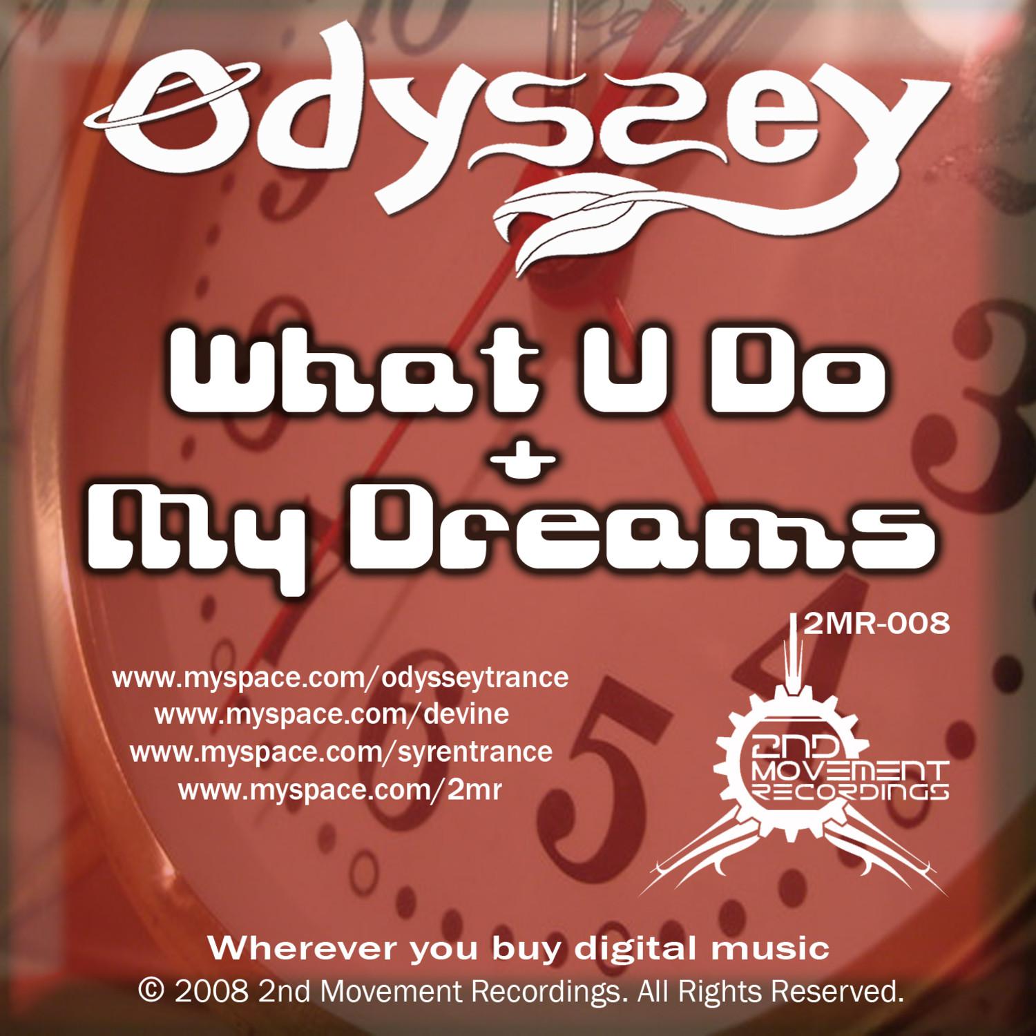 What U Do / My Dreams