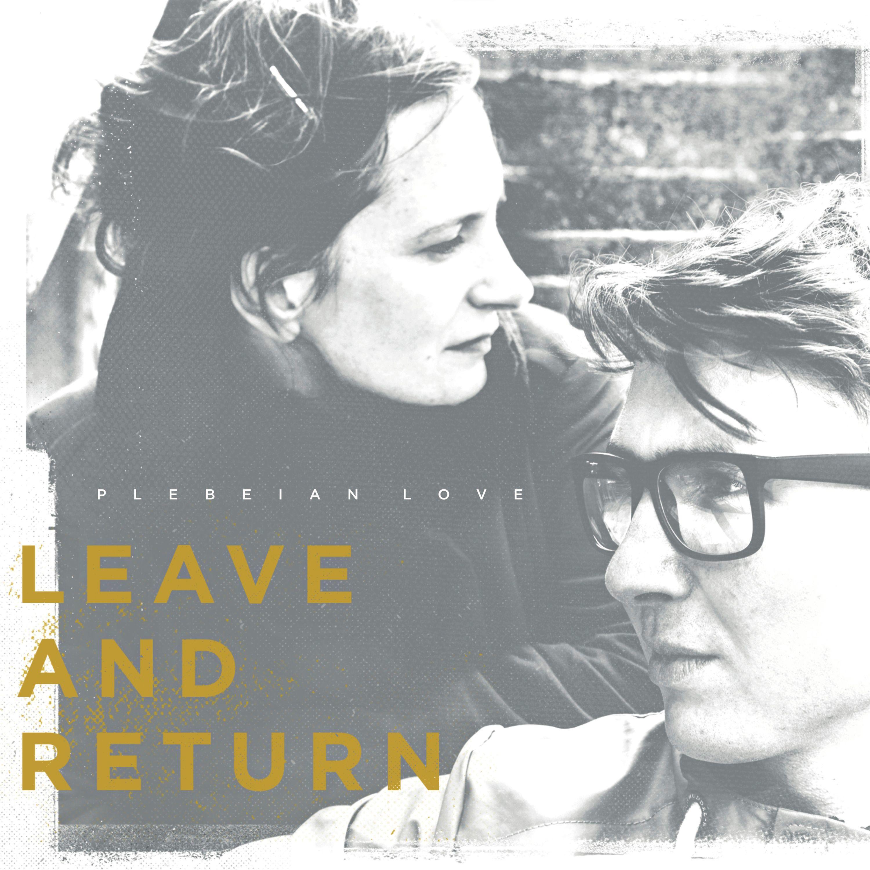 Leave and Return