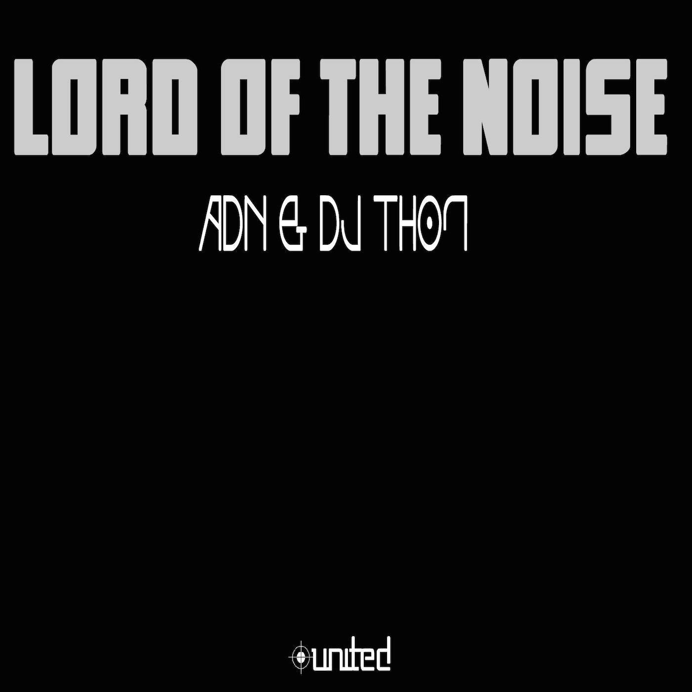 Lord of the Noise