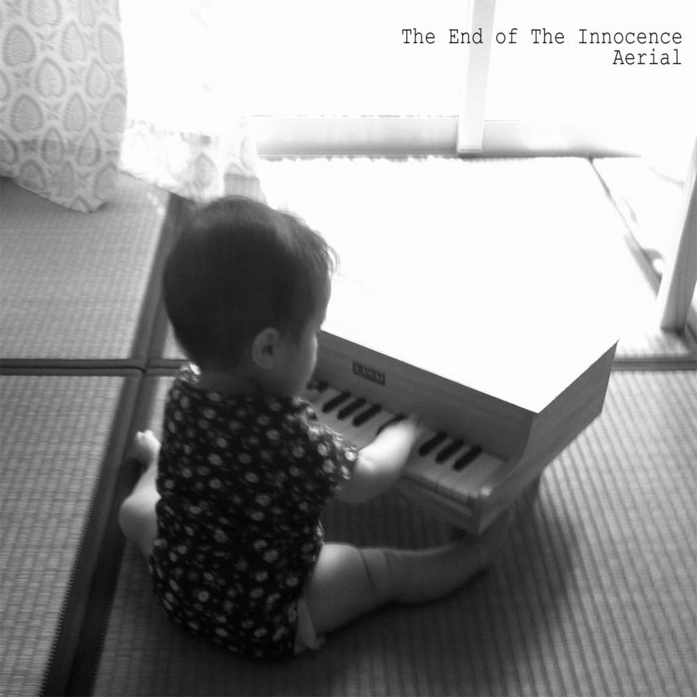 The End of the Innocence