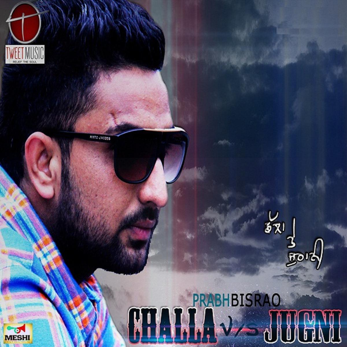 Challa v-s Jugni