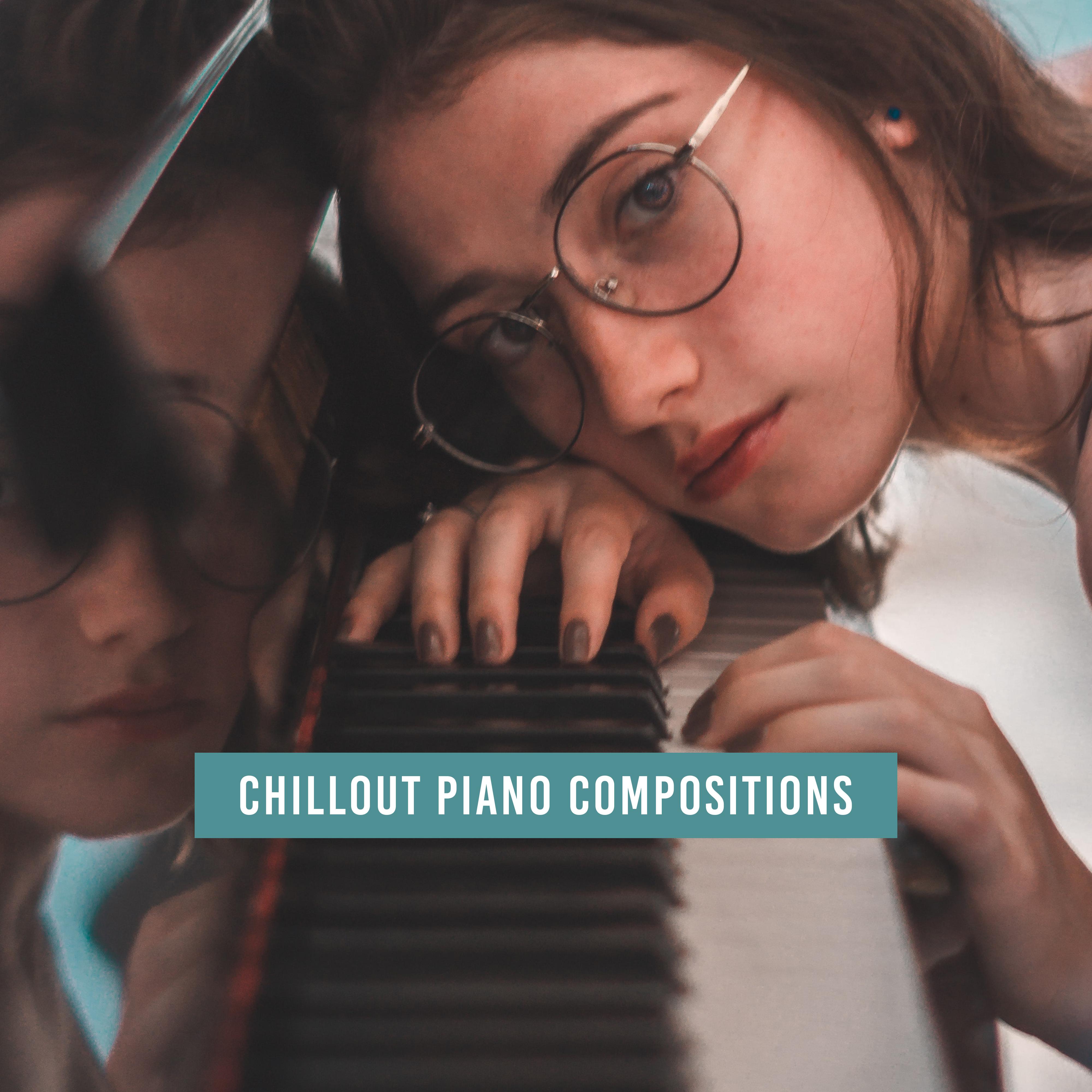 Chillout Piano Compositions