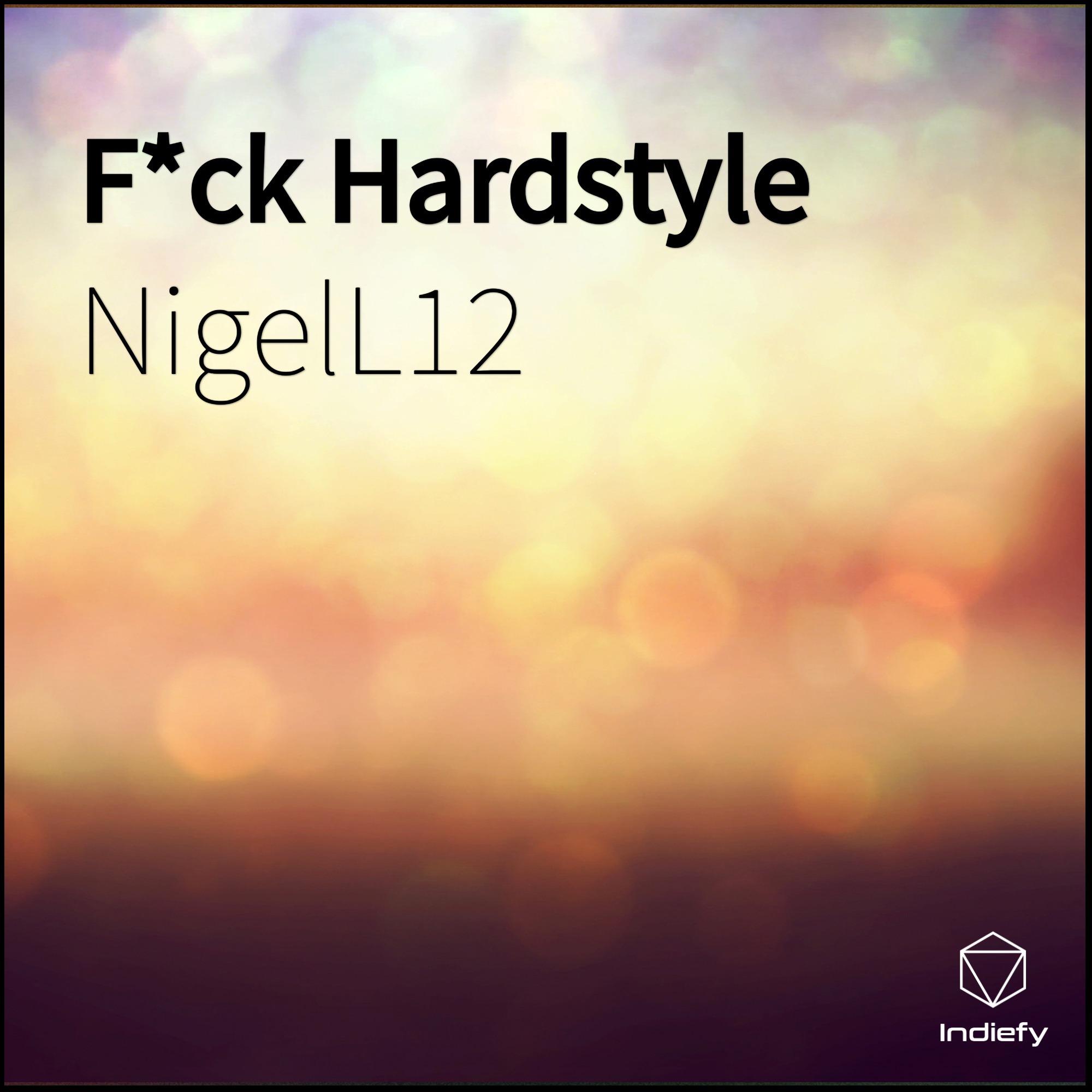 F*ck Hardstyle