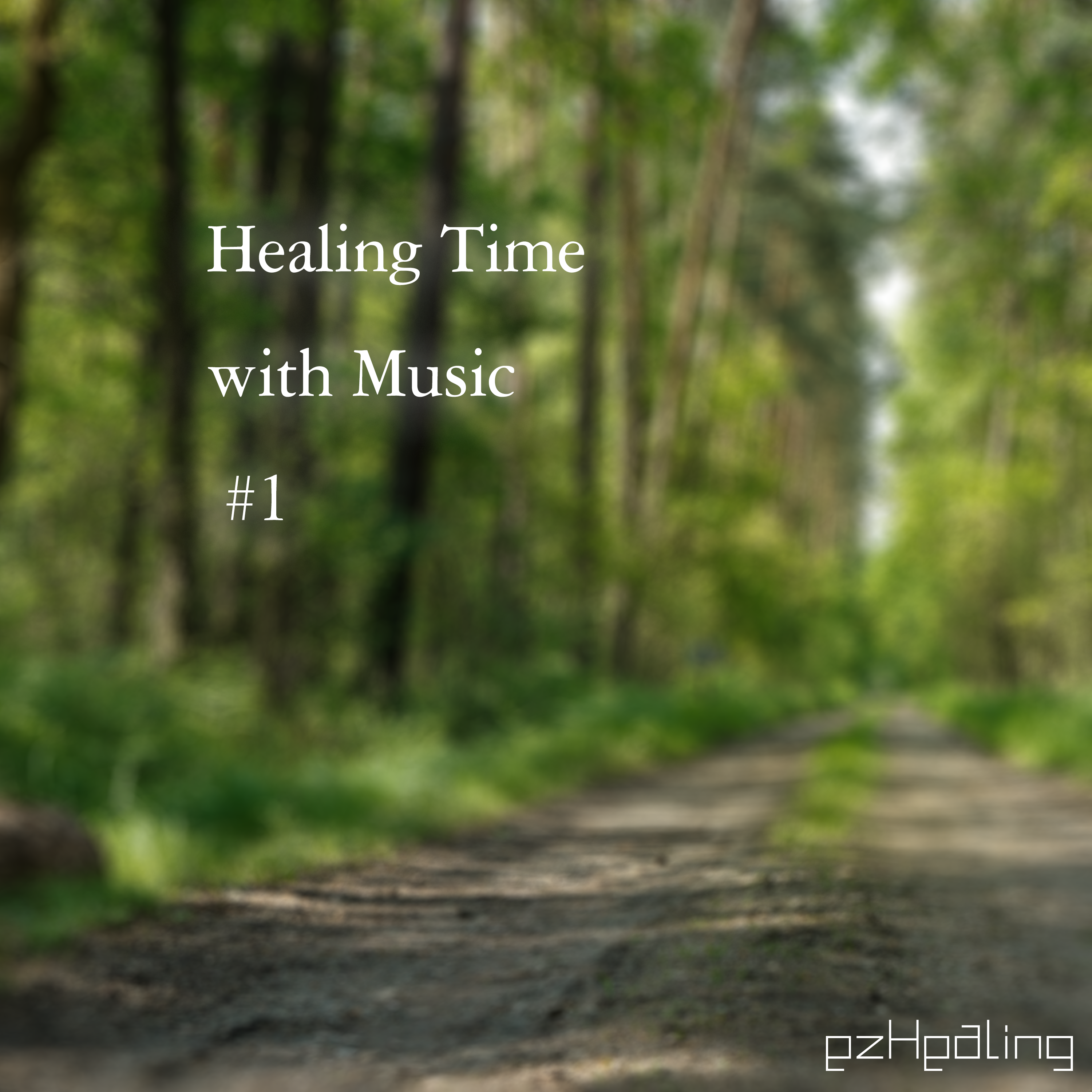 Healing Time with Music Vol.1