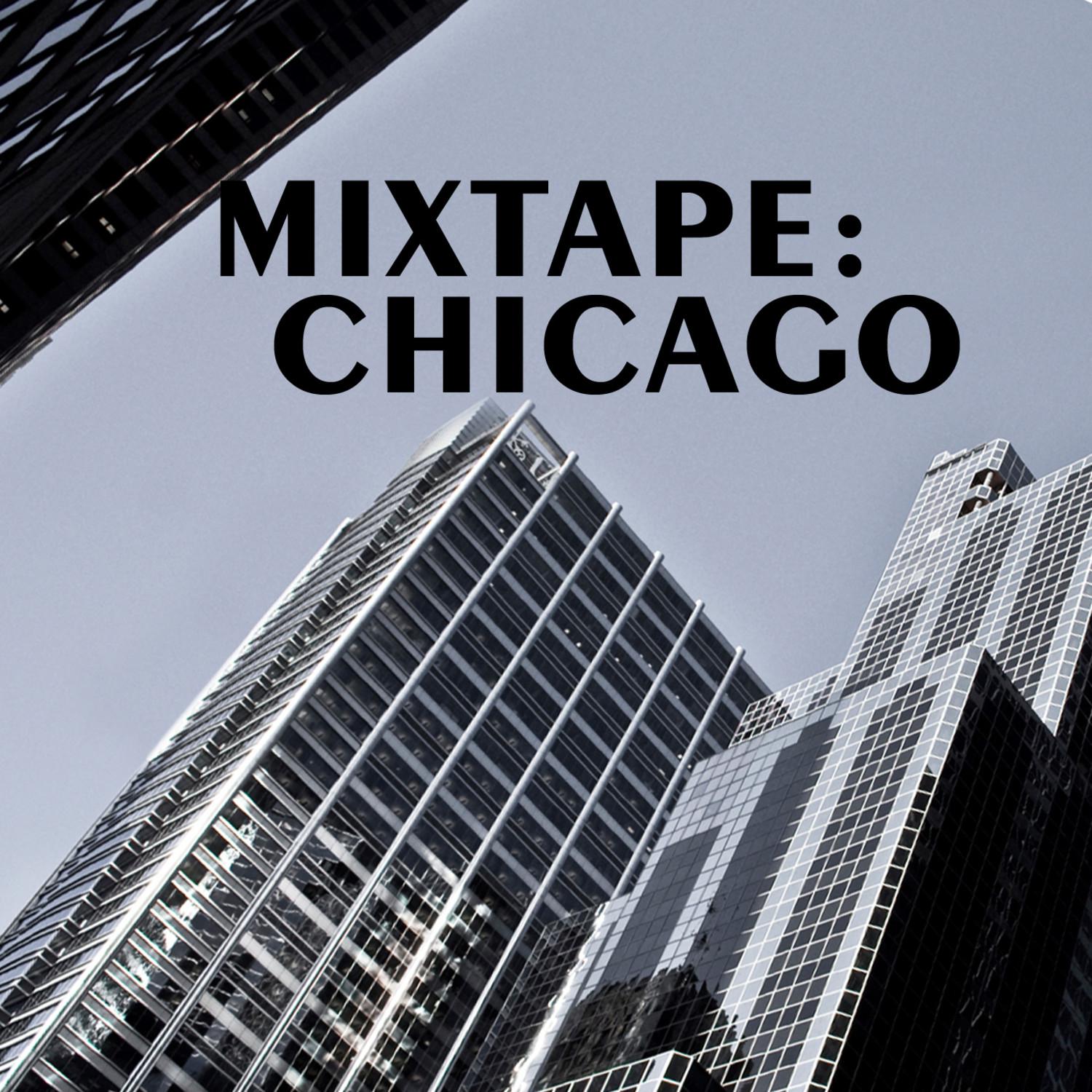 Mixtape: Chicago