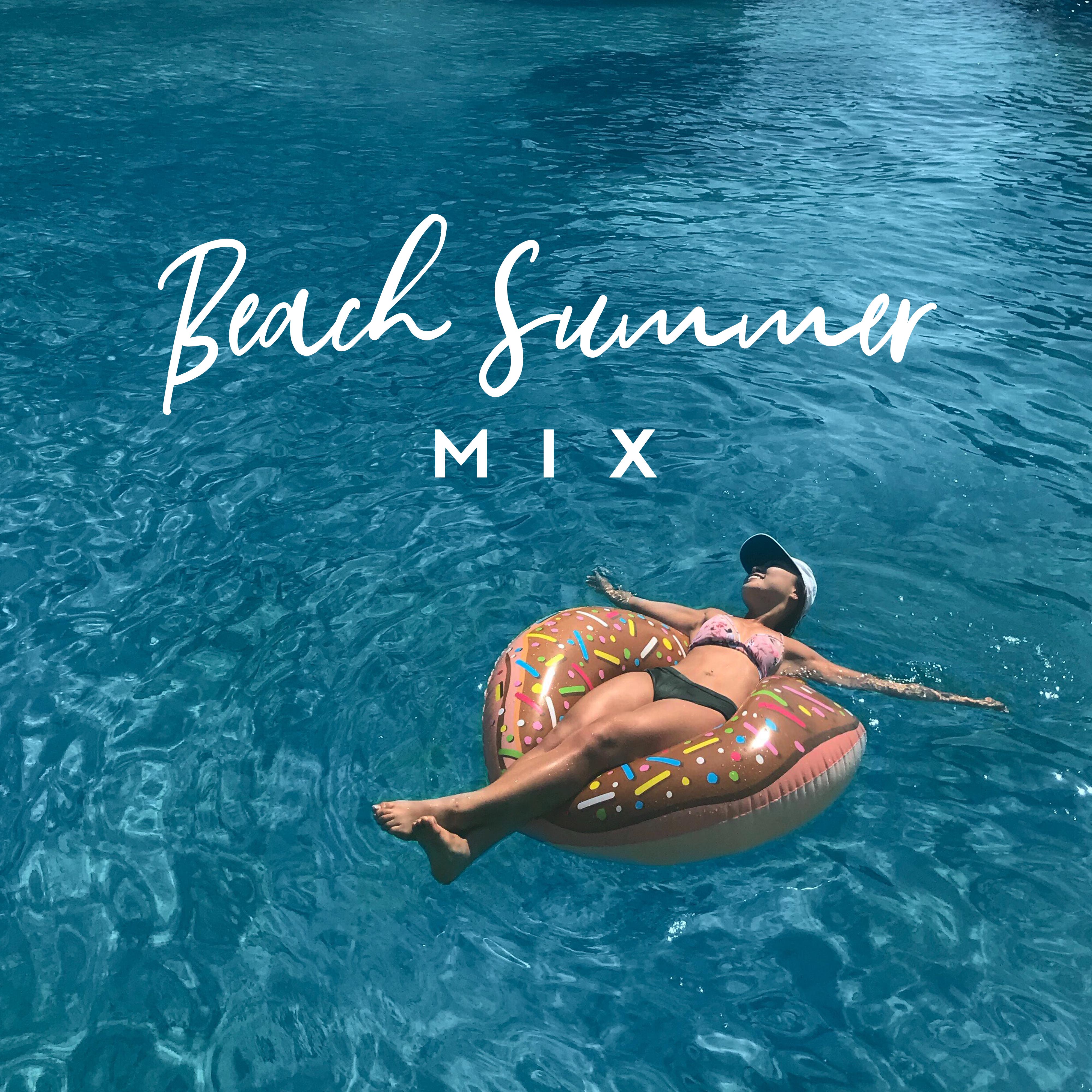 Beach Summer MIX: Chill Vibes, Ibiza Lounge, Summertime 2019, Relaxing Sounds, Ambient Music, Lounge