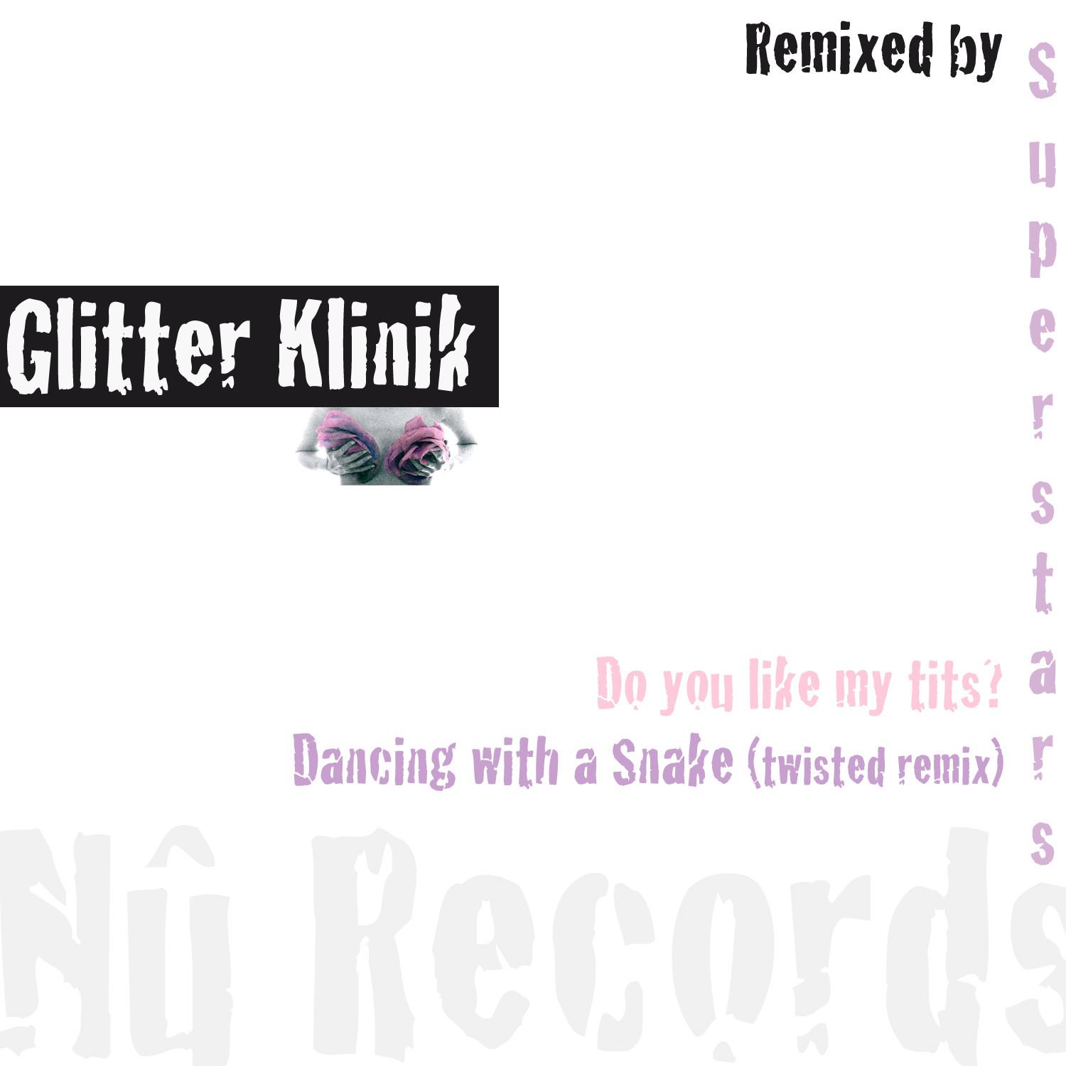 Glitter Klinik remixed by Superstars