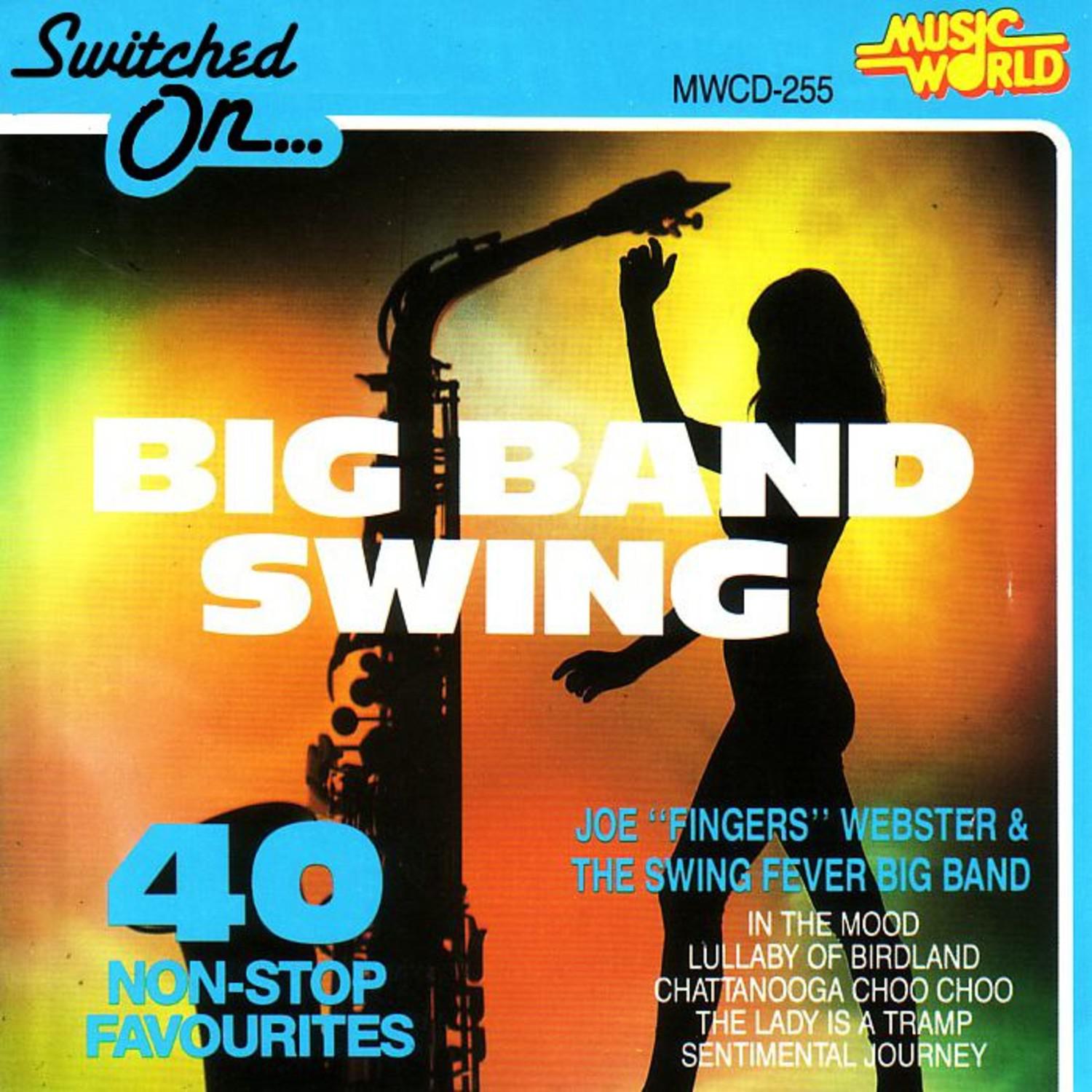 Switched On Big Band Swing