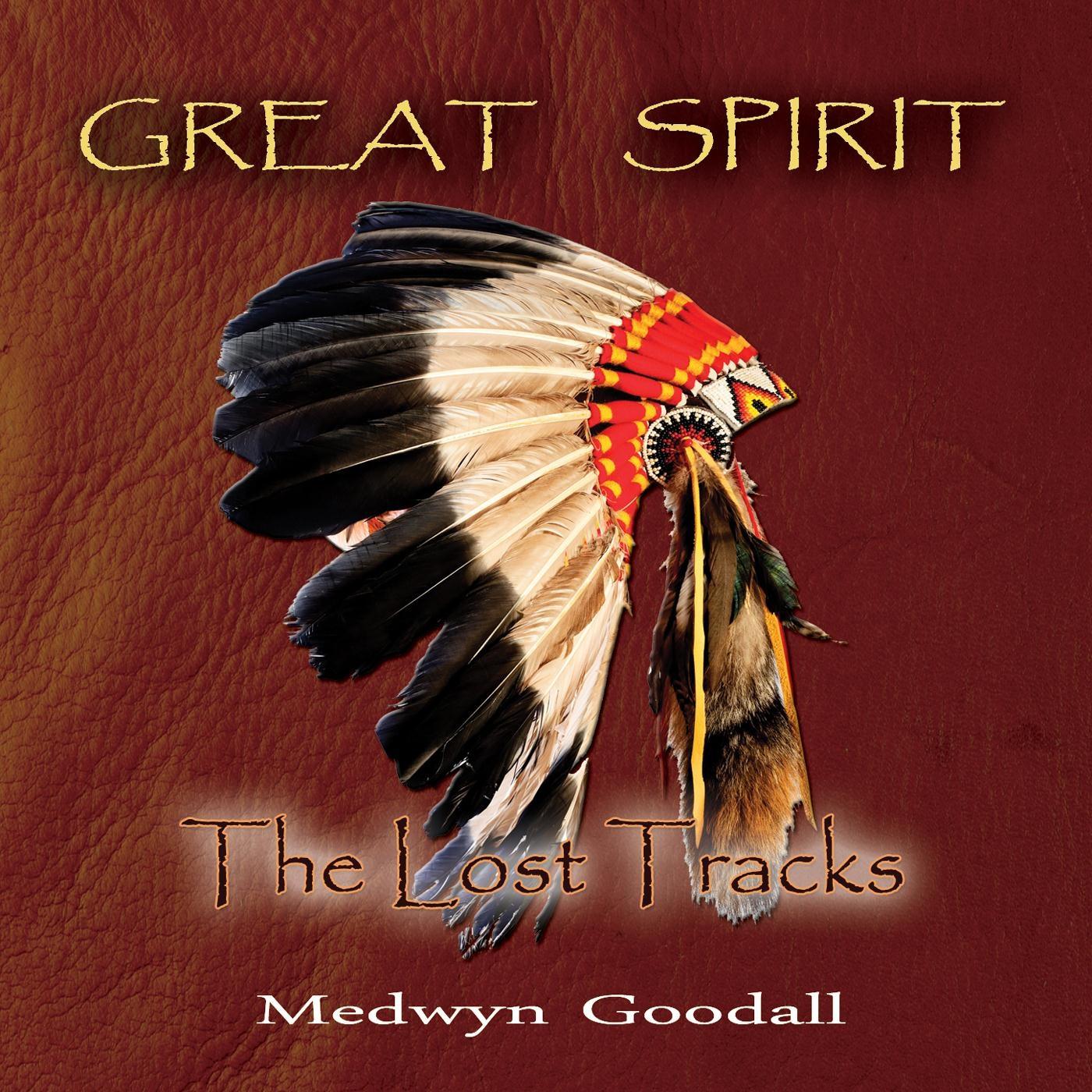 Great Spirit - The Lost Tracks