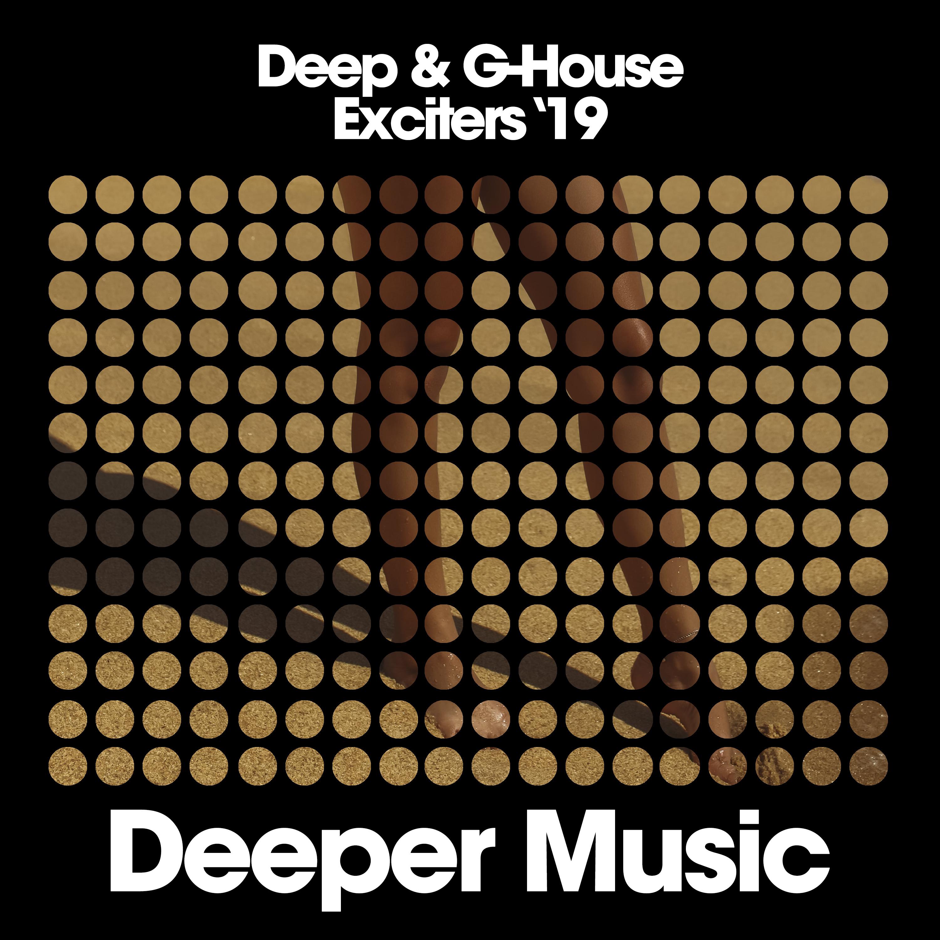 Deep House Exciters '19