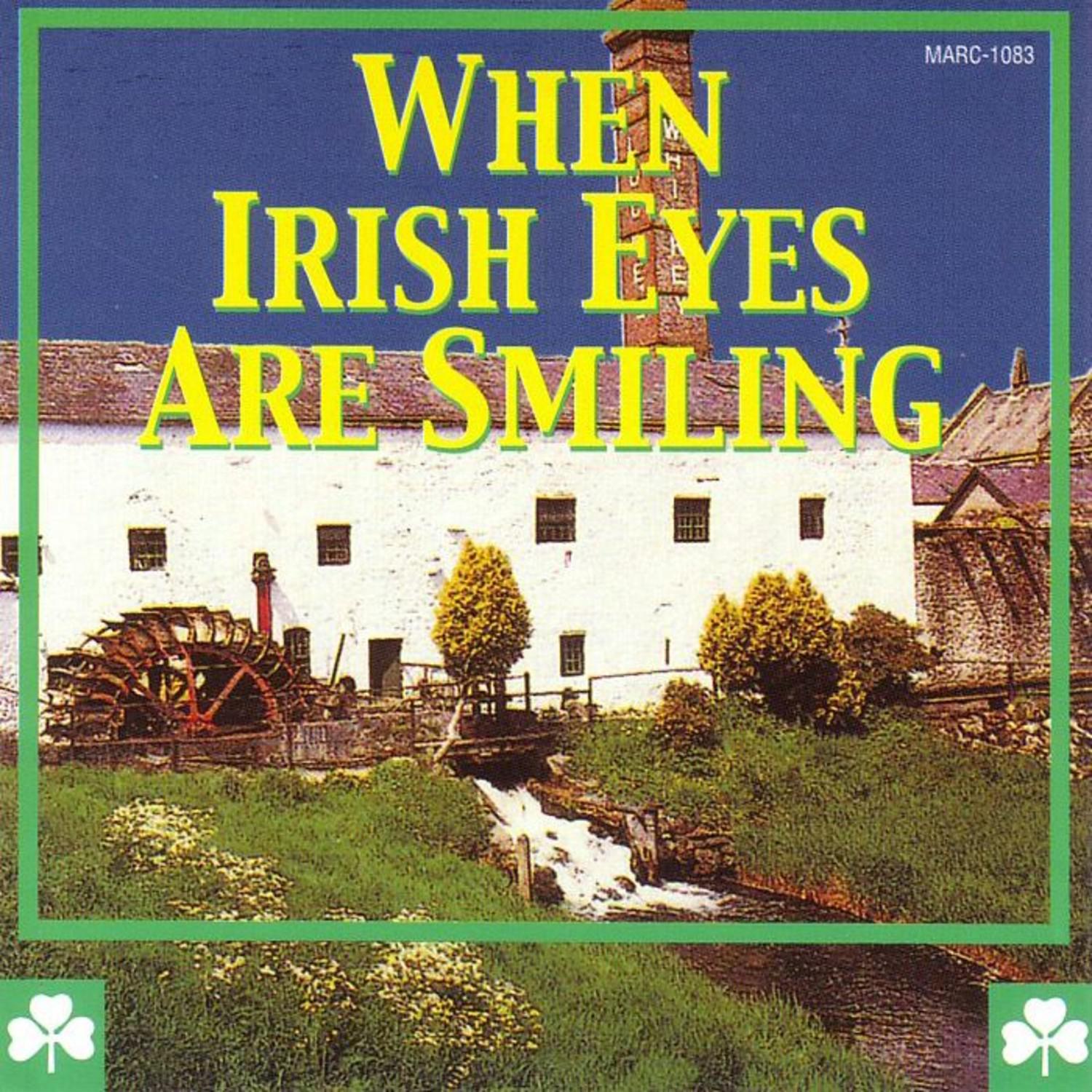 When Irish Eyes Are Smiling