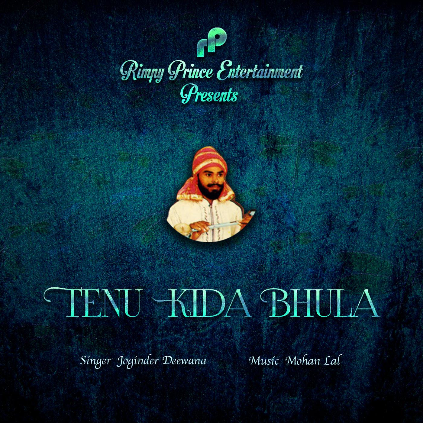 Tenu Kida Bhula