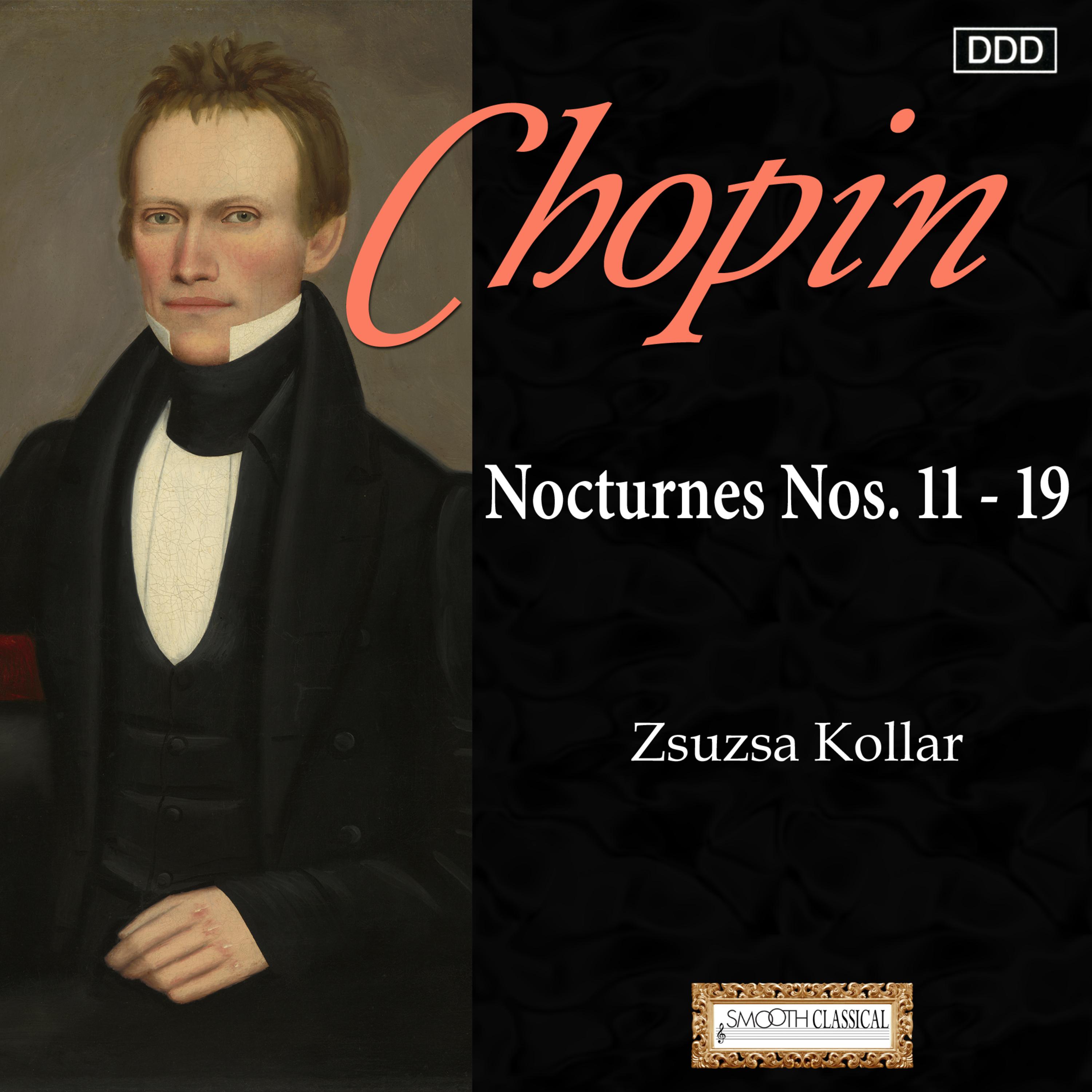 Chopin: Nocturnes Nos. 11 - 19