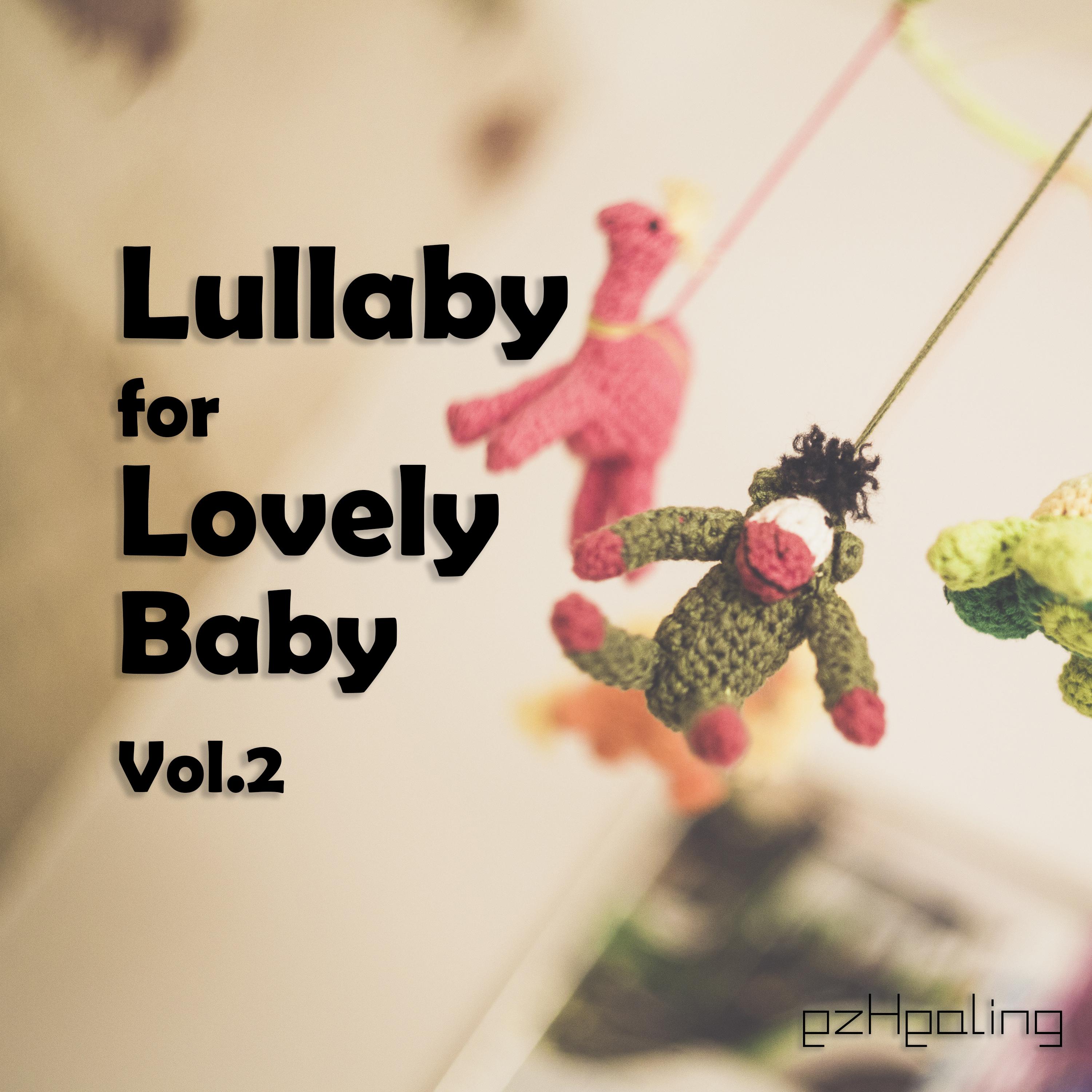 Lullaby for Lovely Baby Vol.2