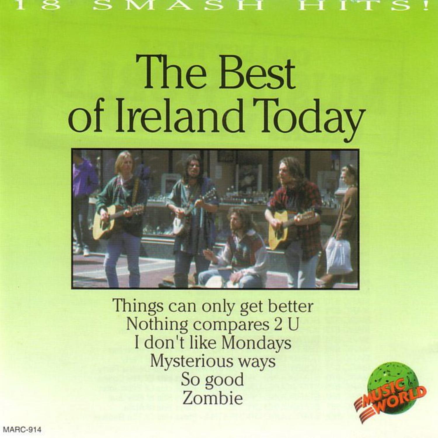 The Best Of Ireland Today - 18 Smash Hits