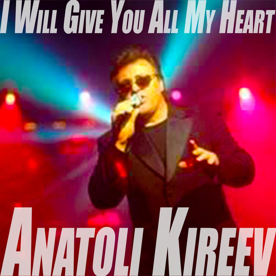 I Will Give You All My Heart