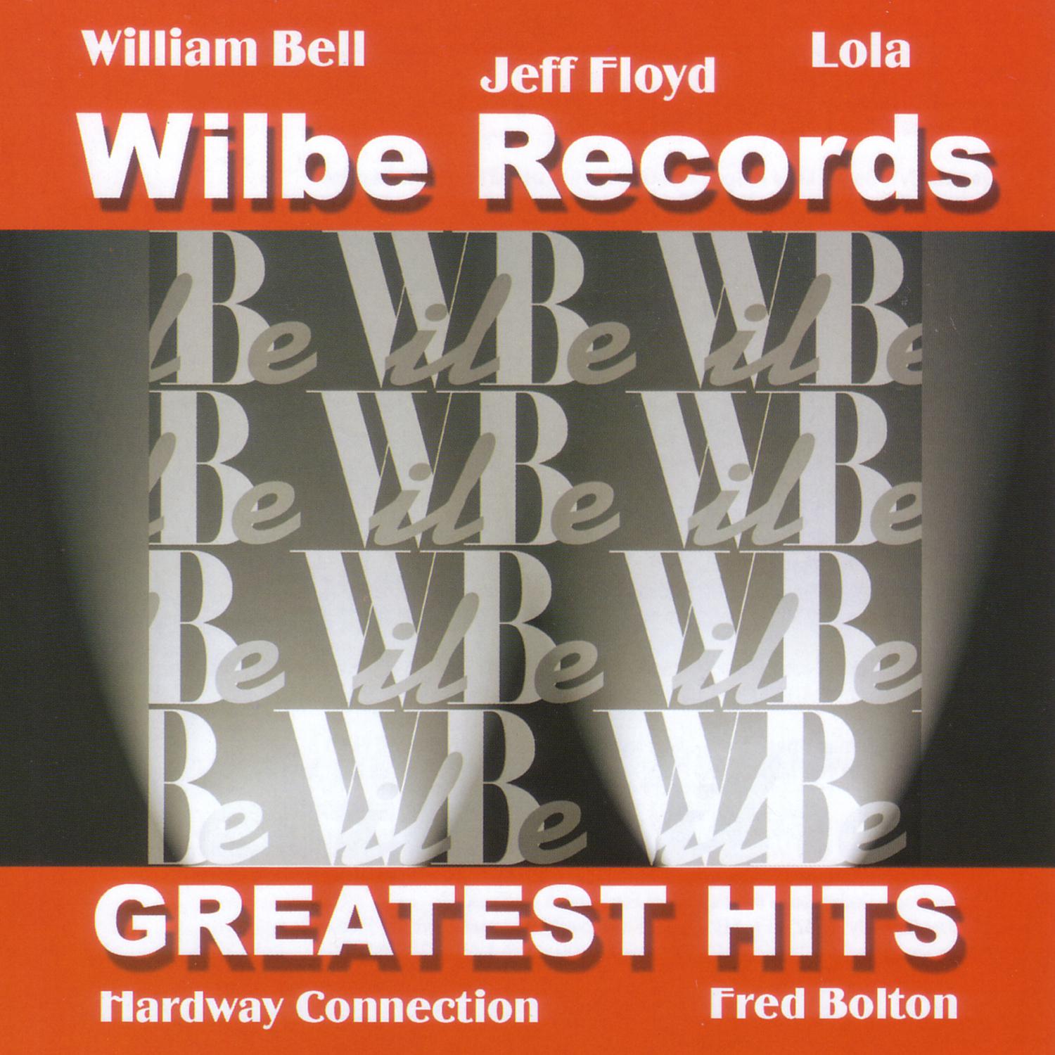 Wilbe Records - "Greatest Hits"