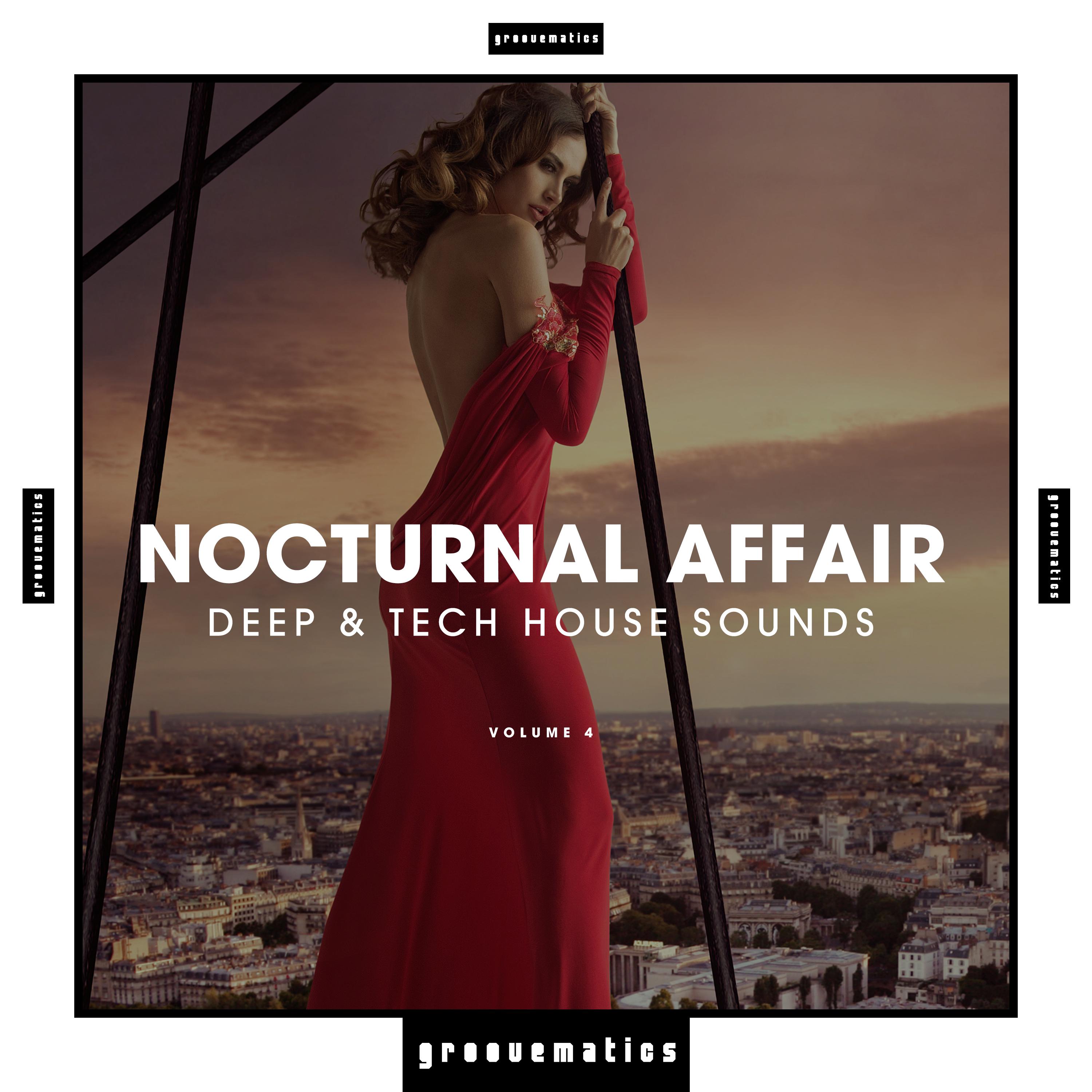Nocturnal Affair - Deep & Tech House Sounds, Vol. 4