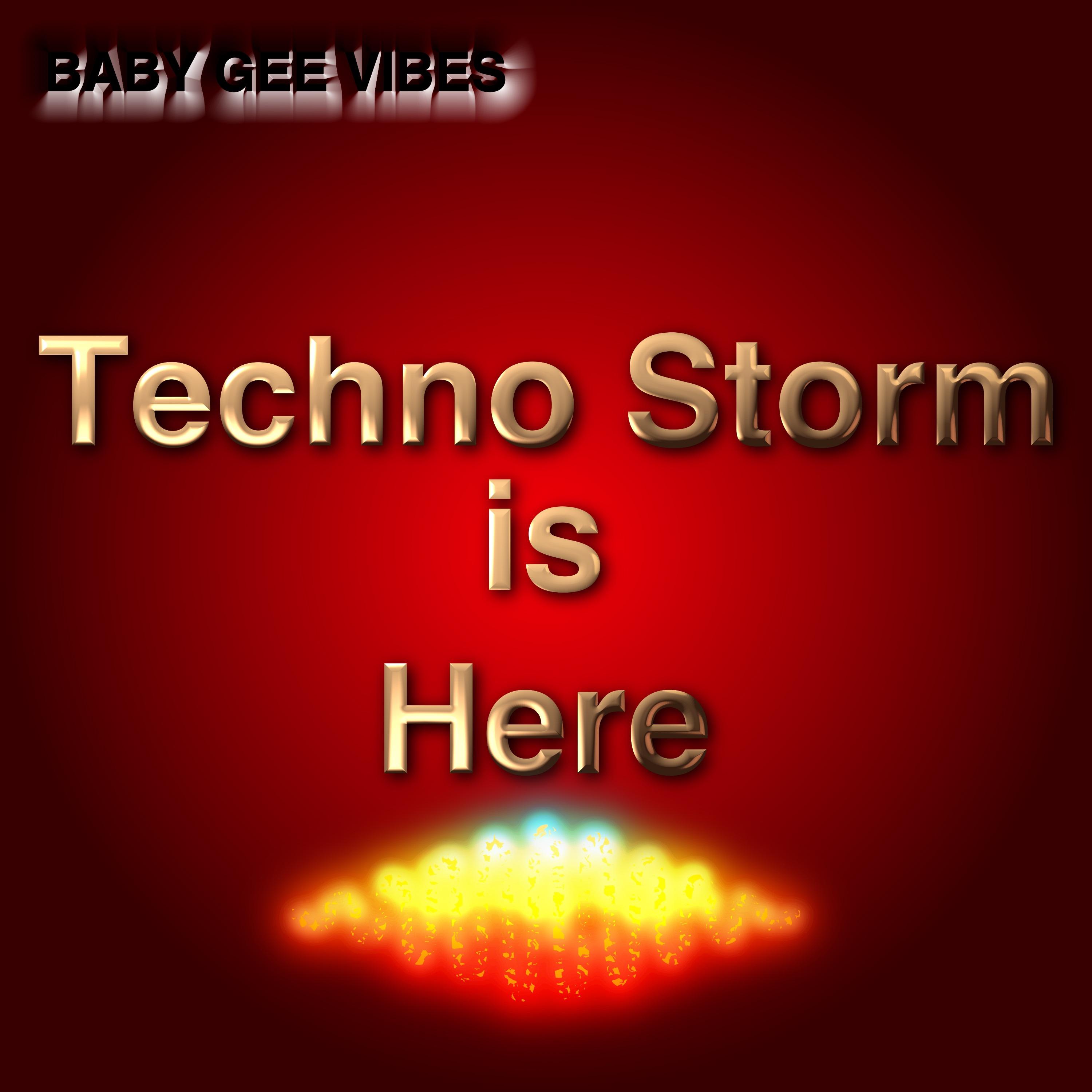 Techno Storm is here