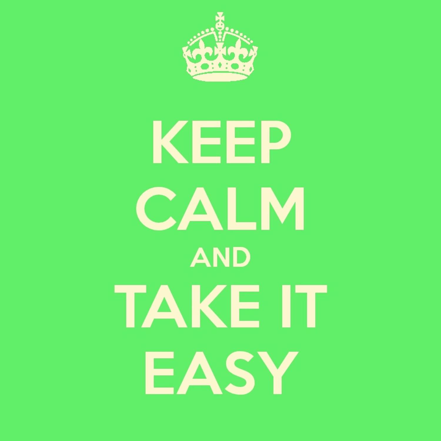 Keep Calm and Take It Easy - 60 Songs to Help You Unwind and Relax