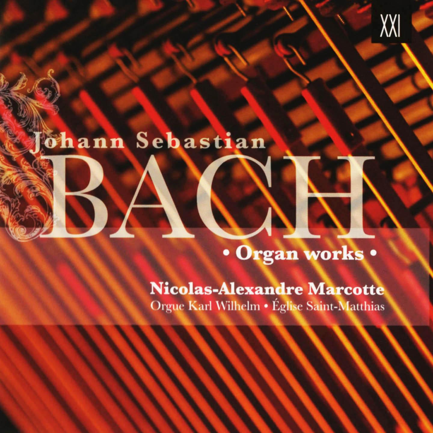 Johann Sebastian Bach: Organ Works