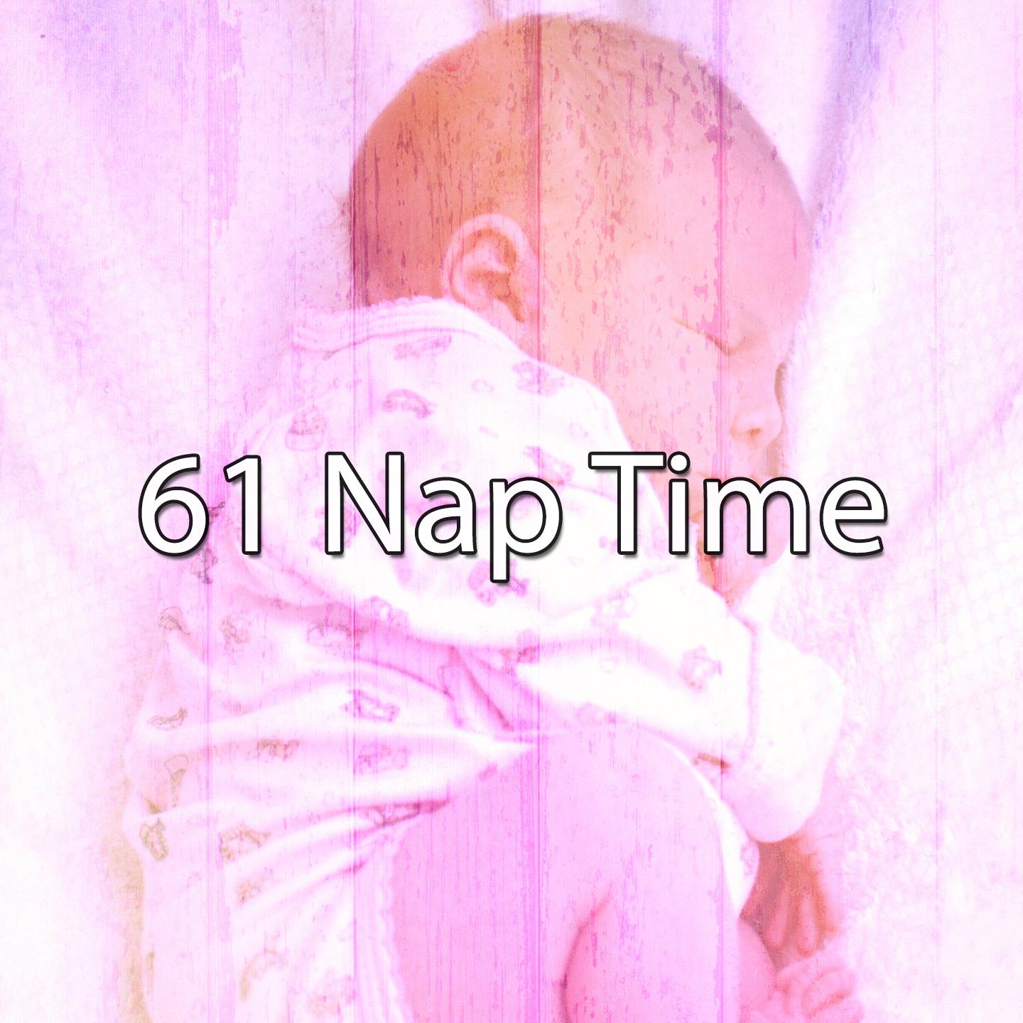 61 Nap Time