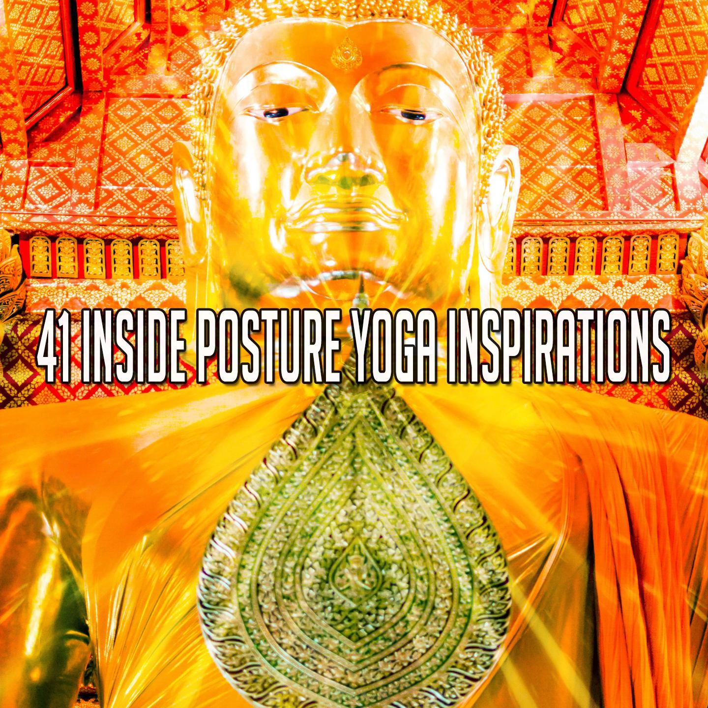 41 Inside Posture Yoga Inspirations