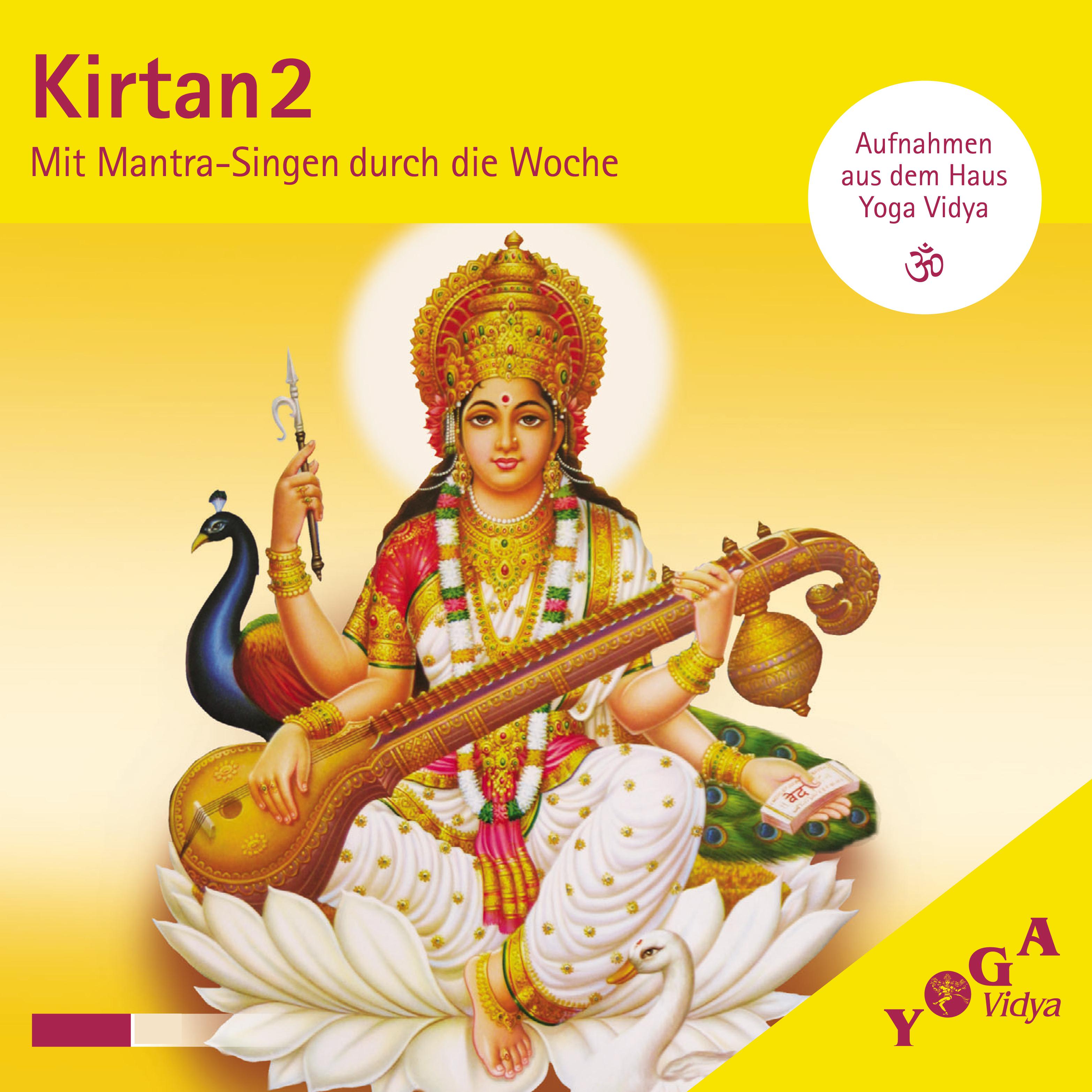 Kirtan 2 (Mit Mantra Singen durch die Woche)