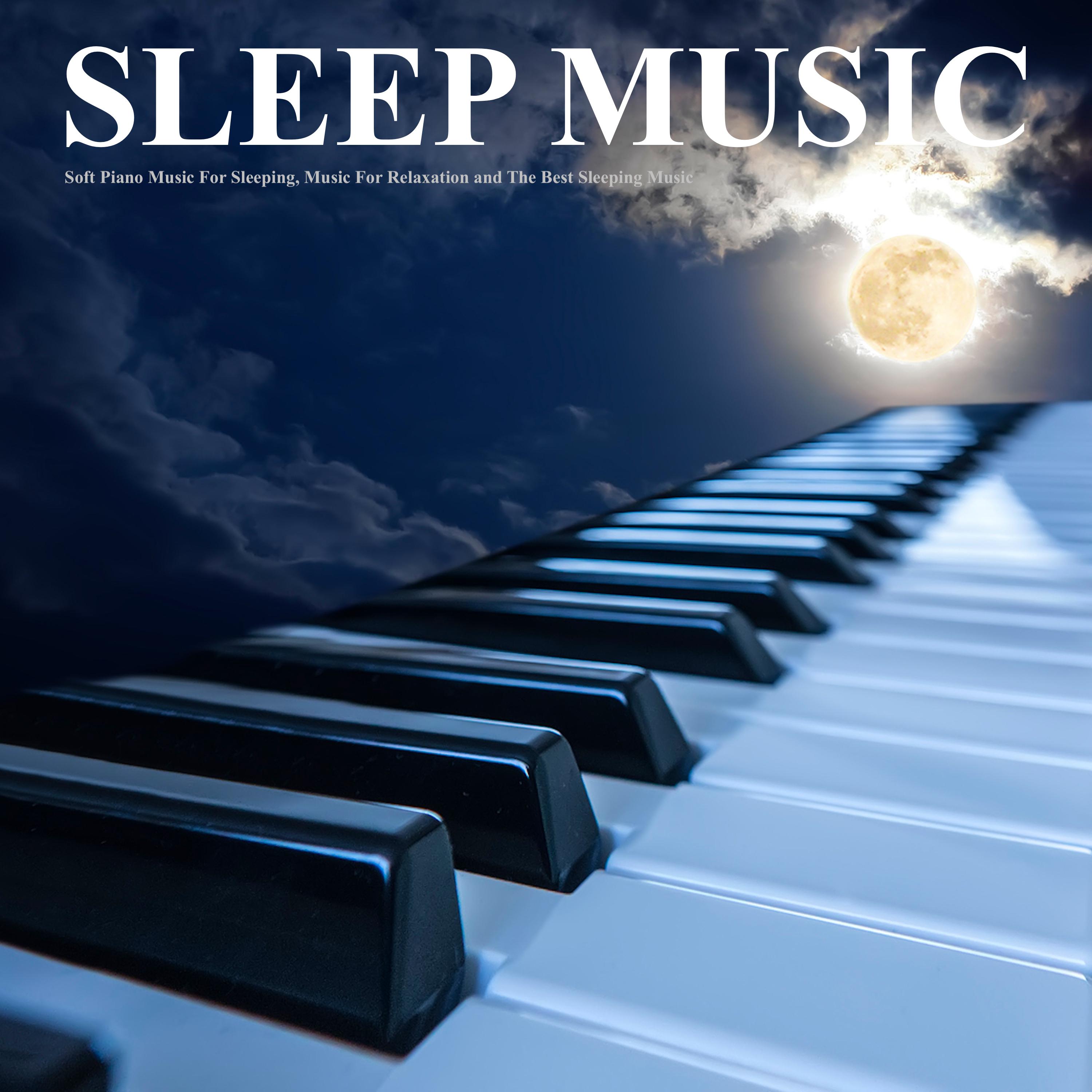 Soothing Music For The Deepest Sleep