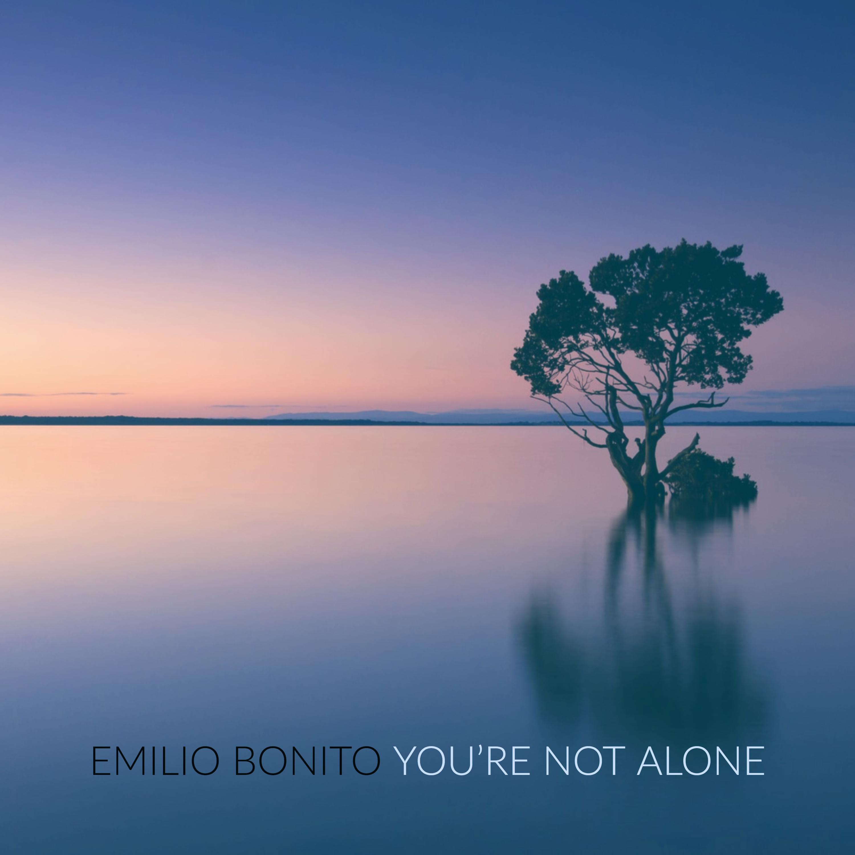 You're Not Alone