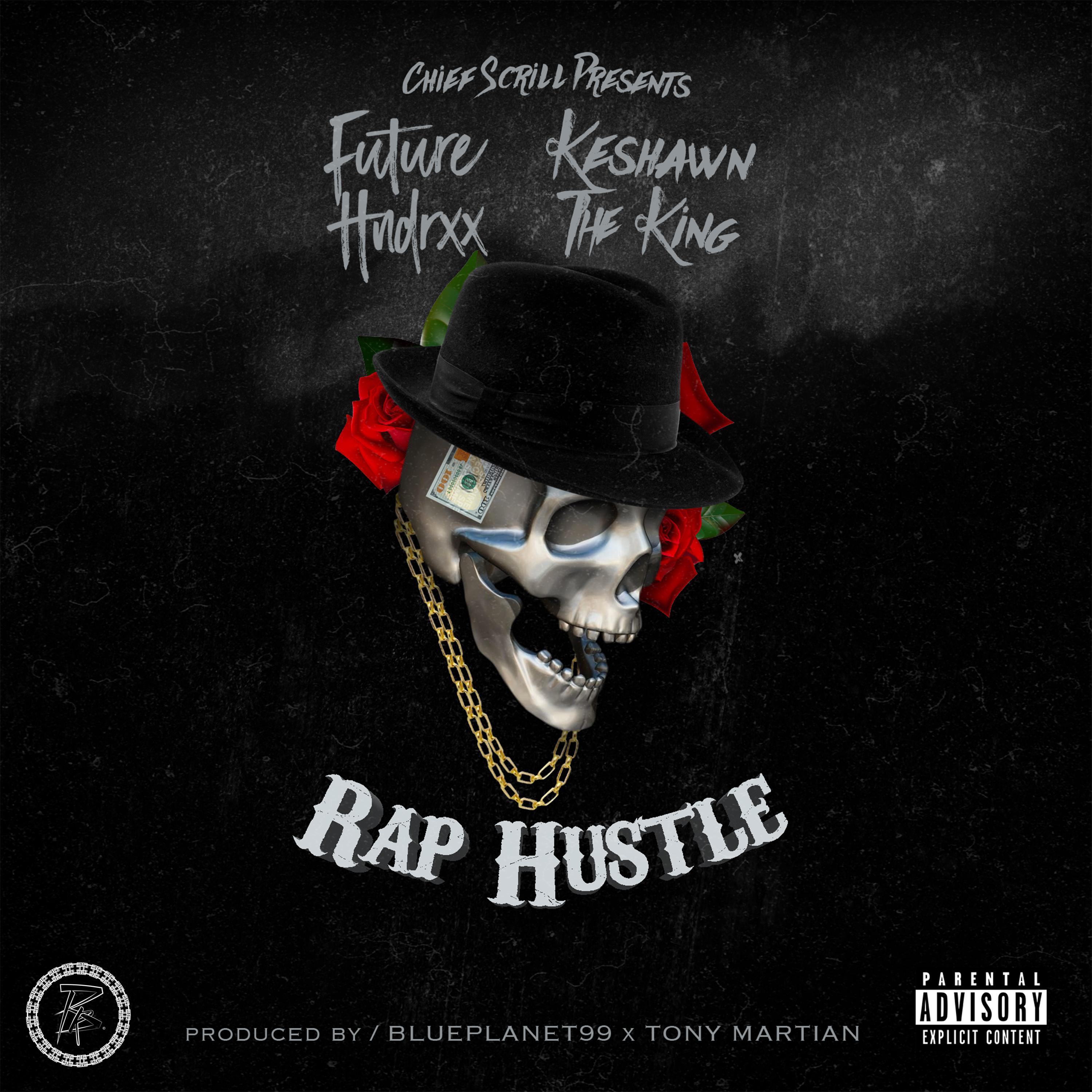 Rap Hustle (feat. Keshawn the King)