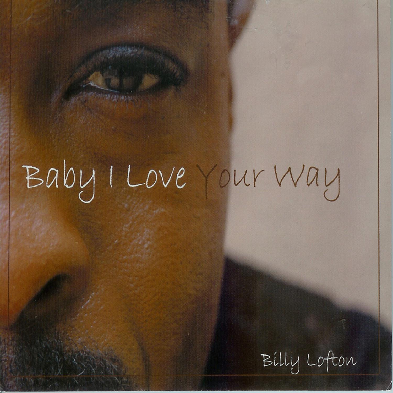 Baby I Love Your Way Single