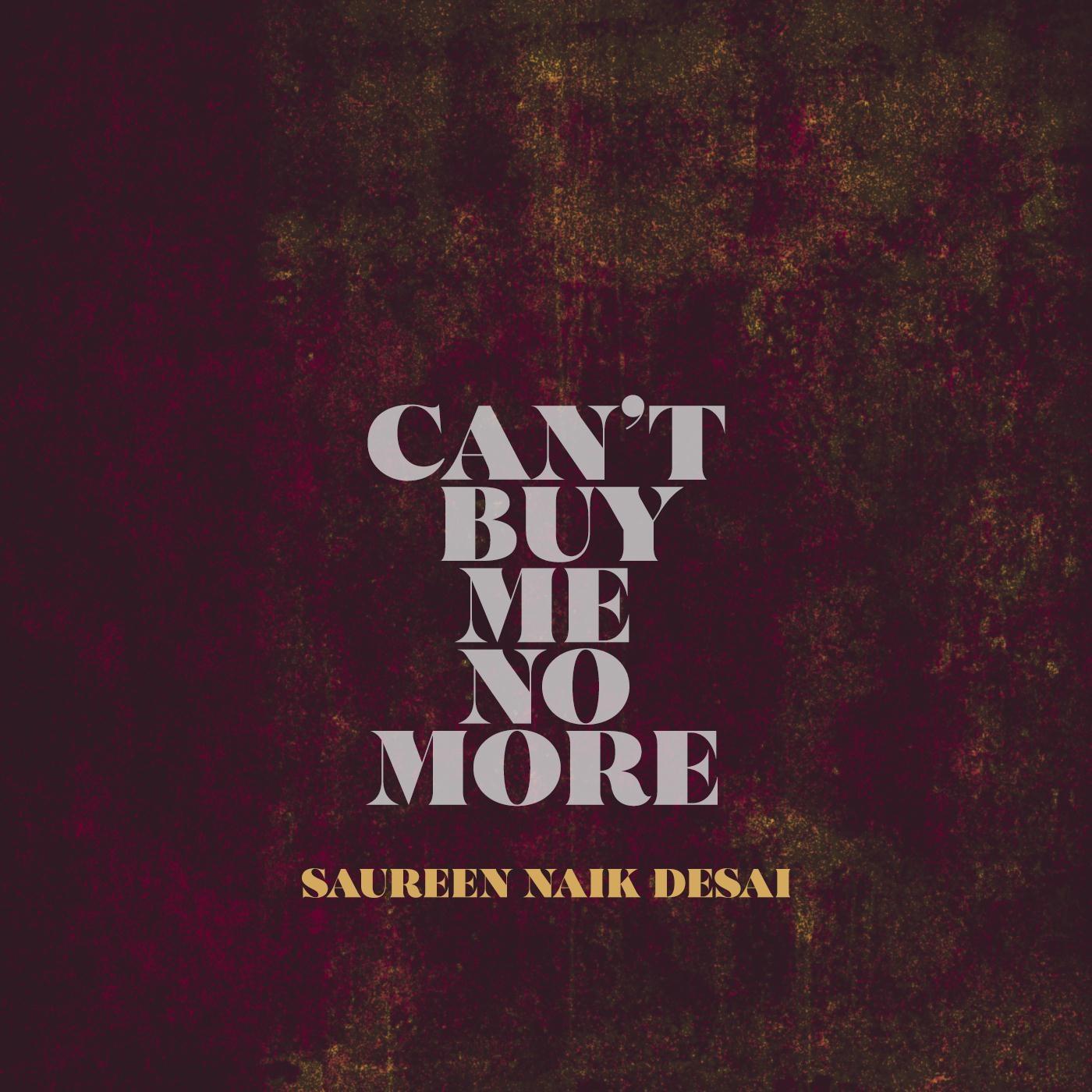 Can't Buy Me No More