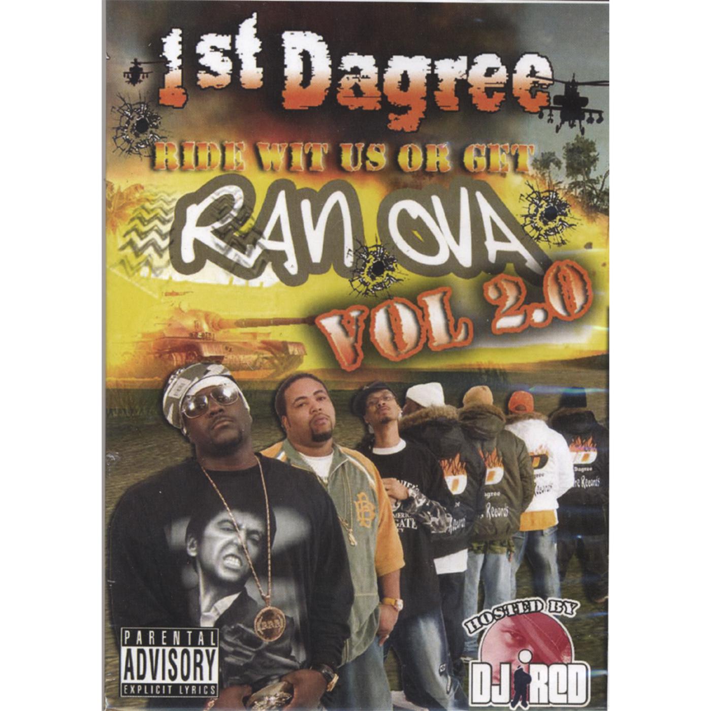 Ride Wit Us Or Get Ran Ova Vol 2.0 MixTape