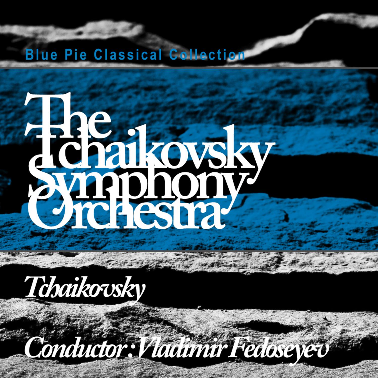 Tchaikovsky: Festival Coronation March - Overture - Symponic Fantasia - Serenade For Strings