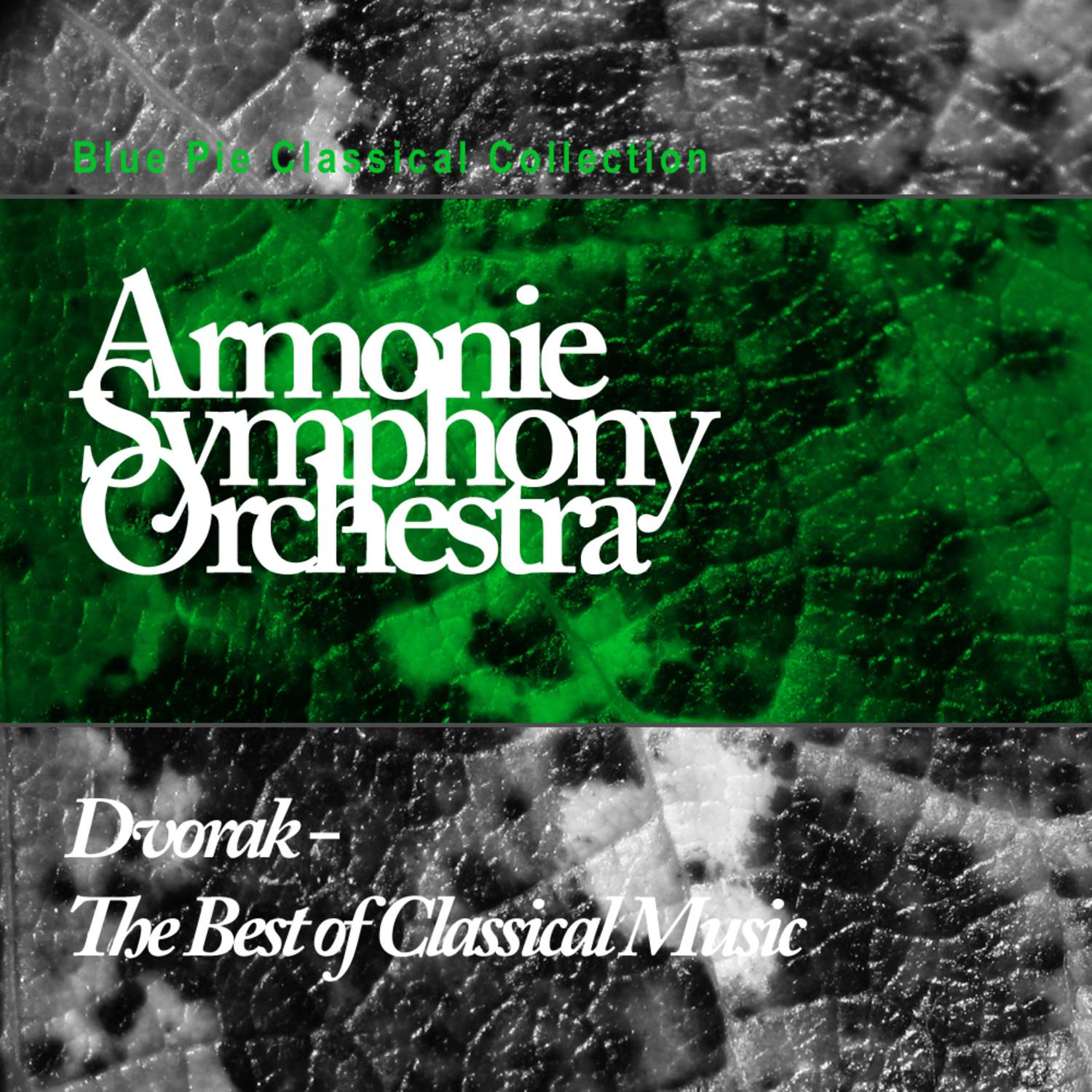 Dvorak - The Best Of Classical Music