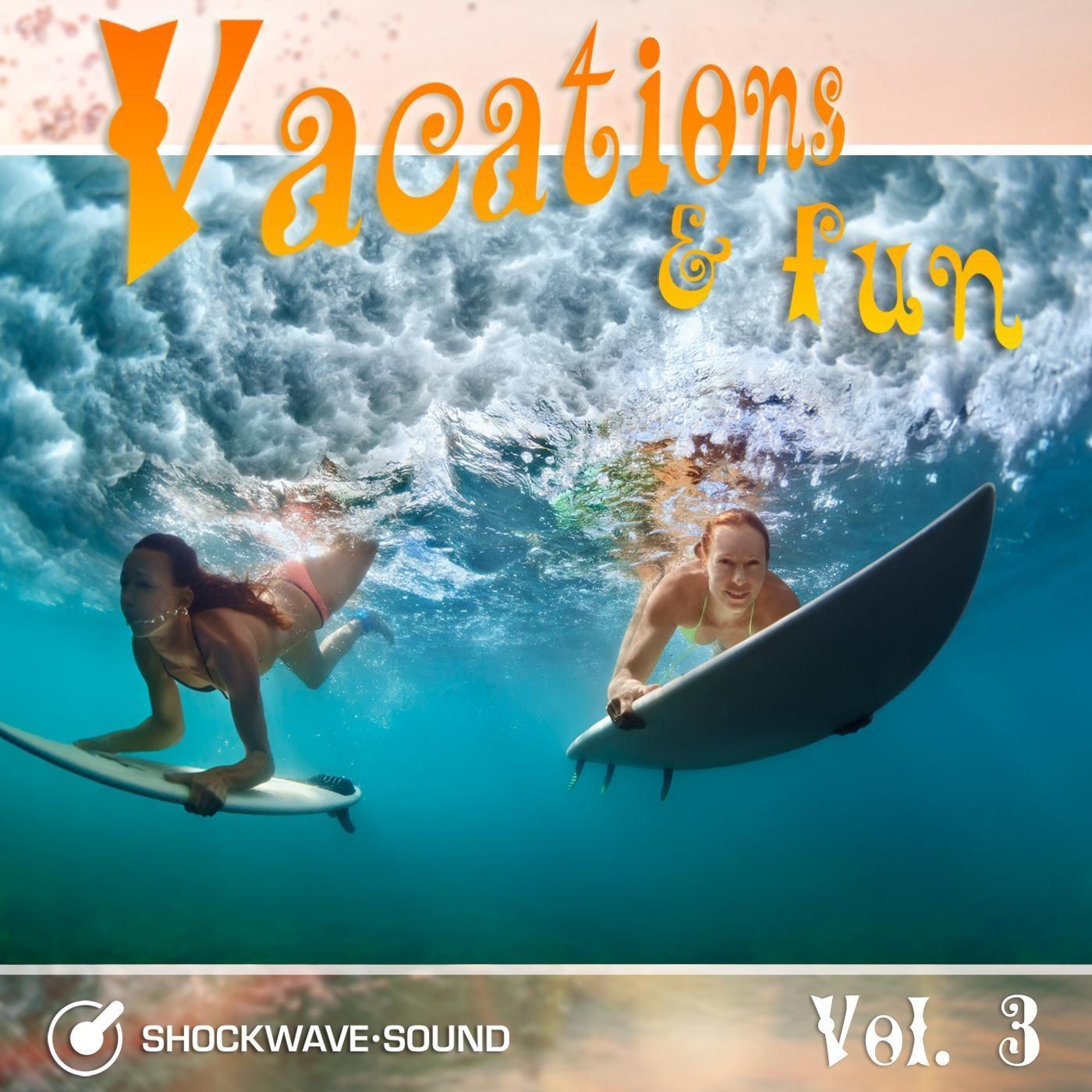 Vacations & Fun, Vol. 3